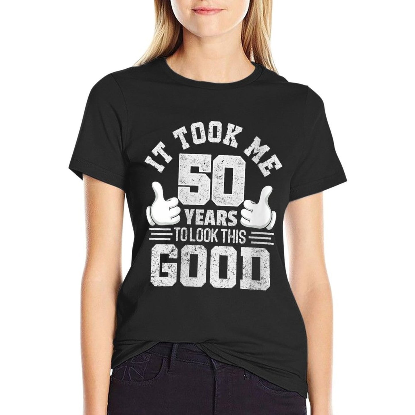 Womens It Took Me 50 Years To Look This Good Funny 50th Birthday Rolled Sleeves T-Shirt