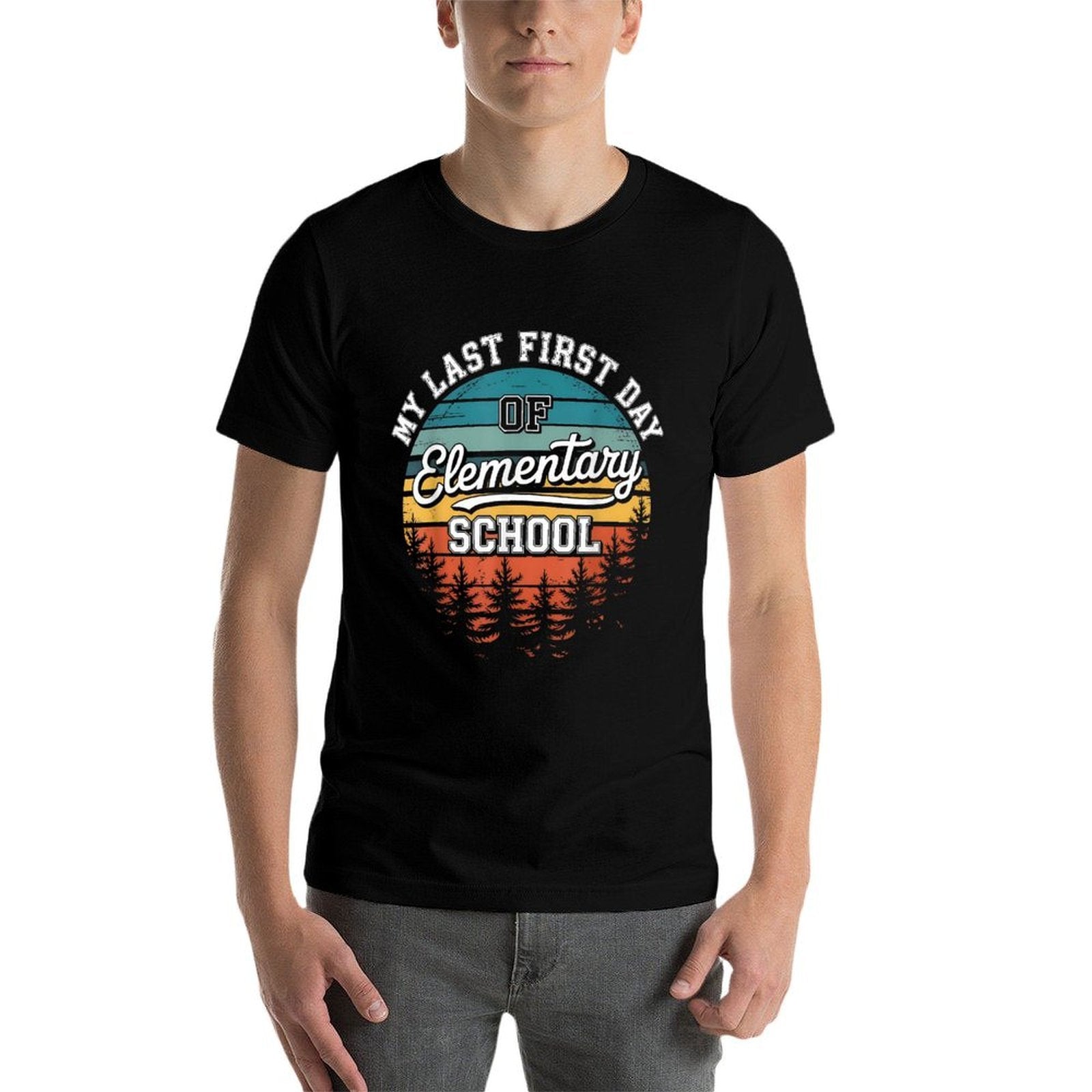 My Last First Day Of Elementary School Funny Back To School  Wrinkle-resistant T-Shirt