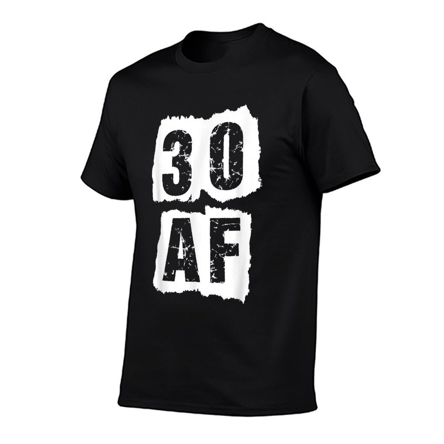 30 AF - Funny 30th Birthday for Men & Women Turning 30 Classic T-Shirt