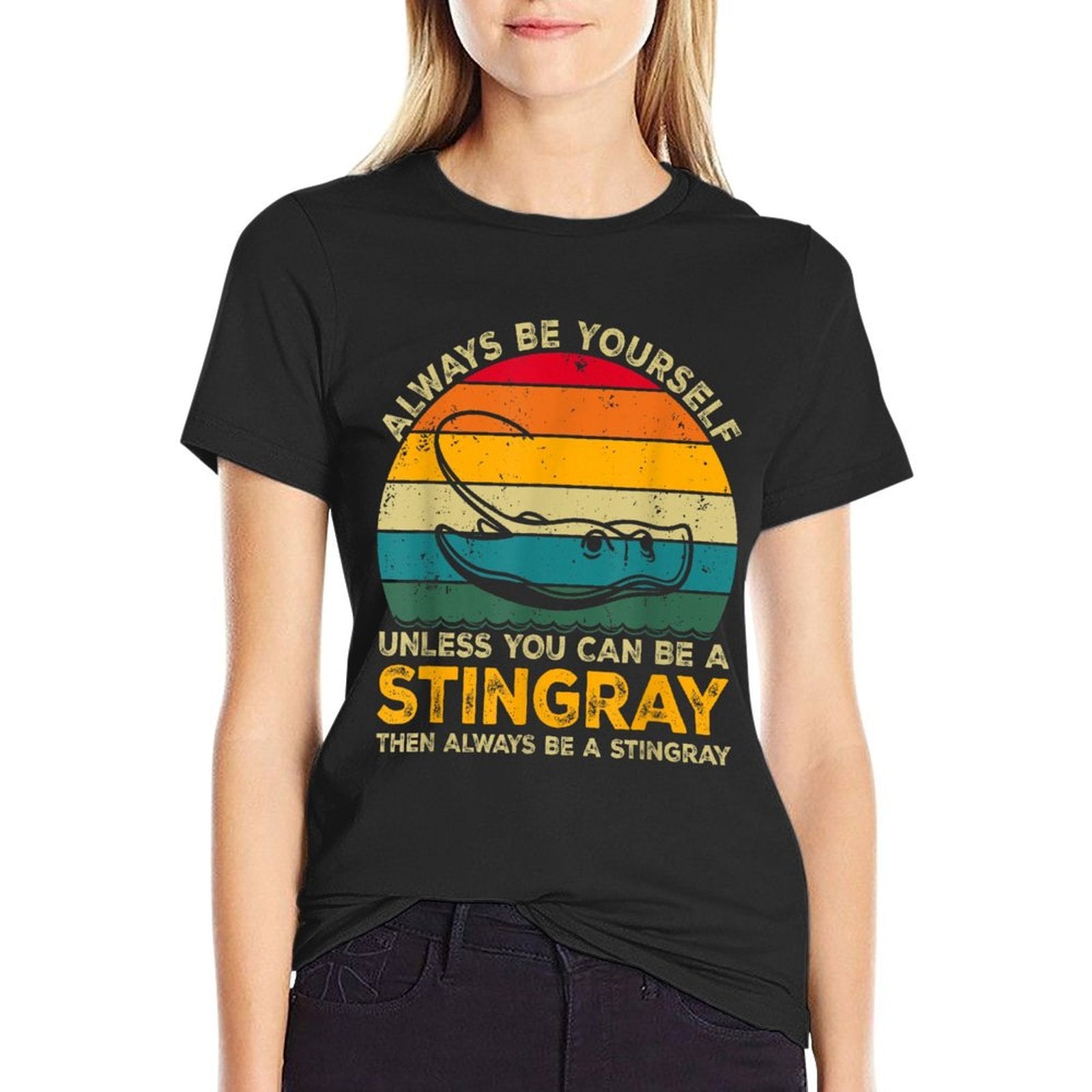 Always Be Yourself Unless You Can Be A Stingray  Heathered Texture T-Shirt