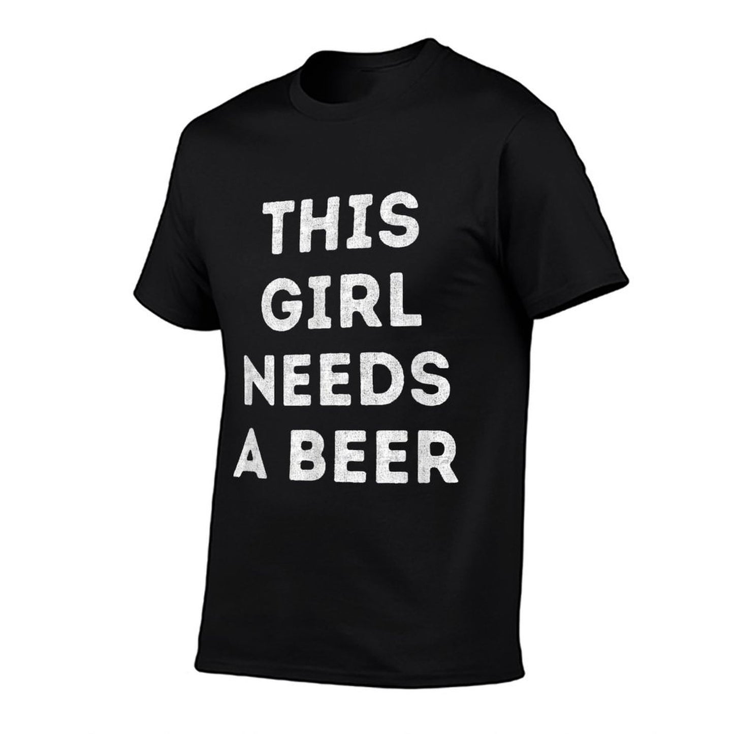 This Girl Needs A Beer Funny Drinking 21st Birthday Slim-fit Cut T-Shirt