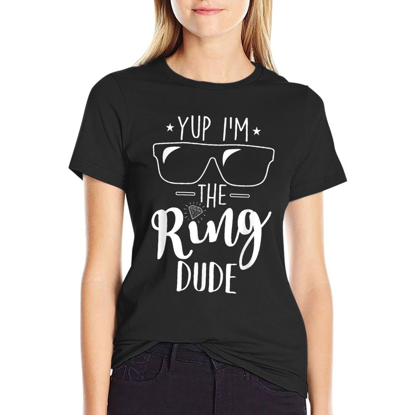 Yup Im The Ring Dude Funny Ring Bearer Wedding Gift Eco-friendly Material T-Shirt