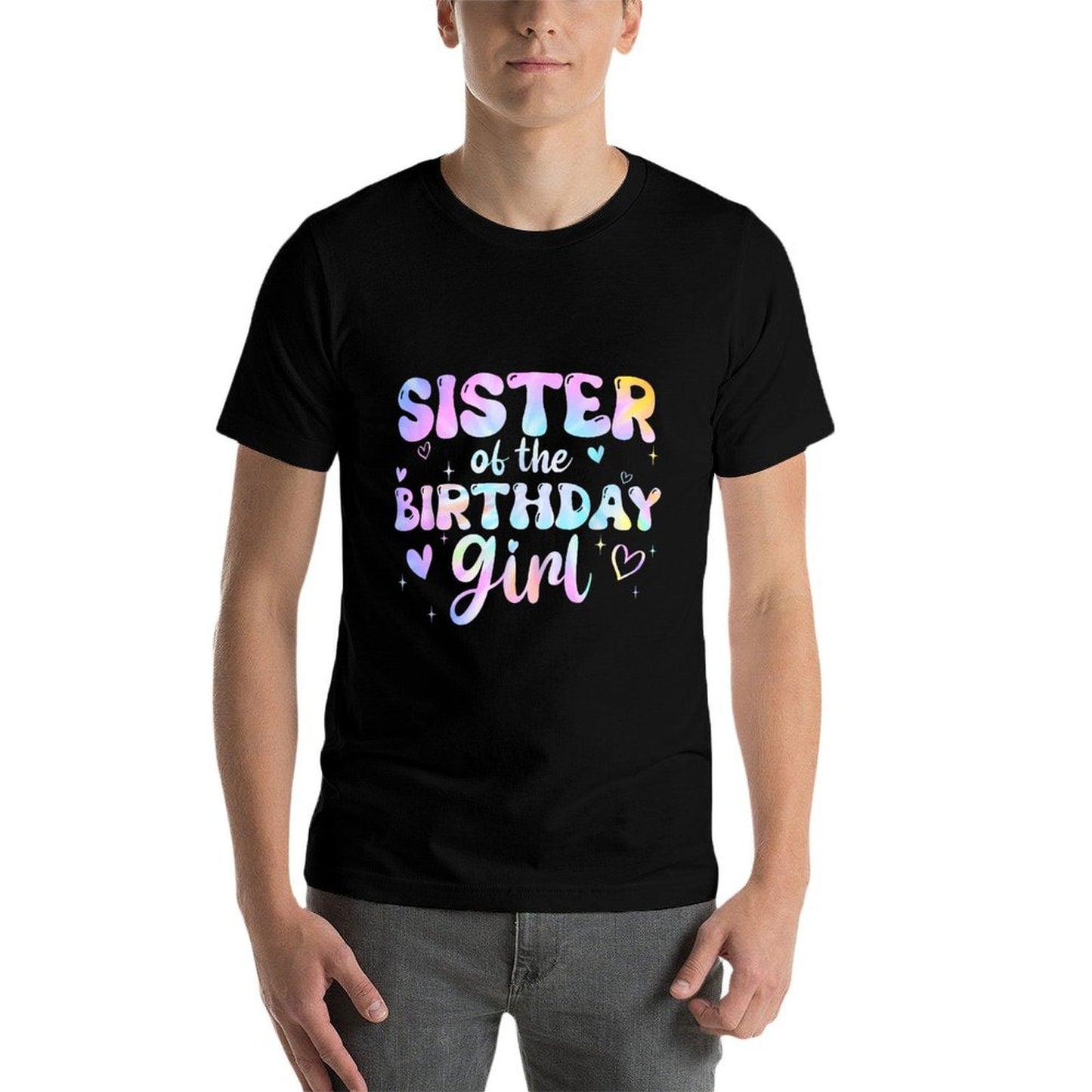 Sister of The Birthday Girl Tie Dye Colorful Groovy Bday Rolled Sleeves T-Shirt