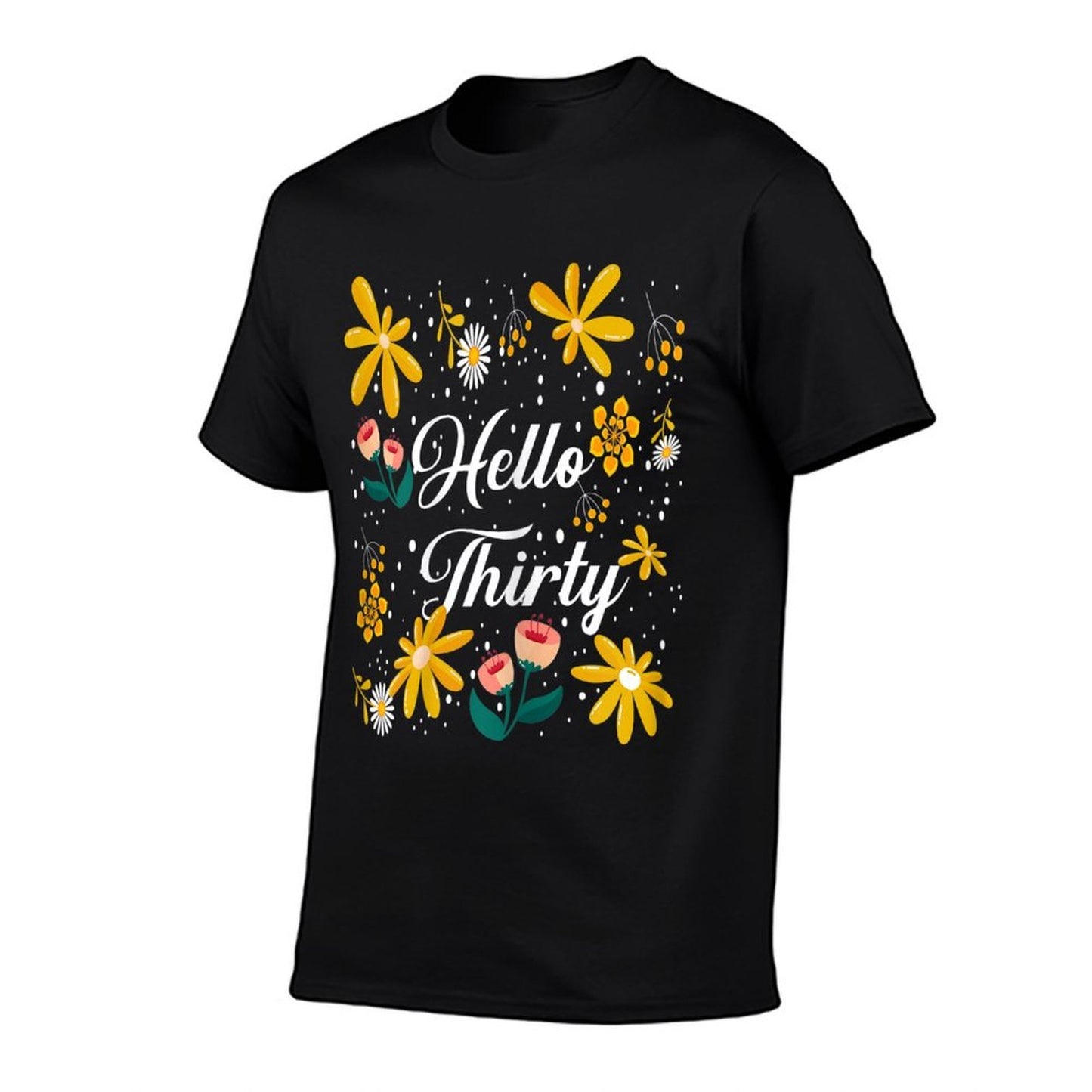 Womens Hello 30 Colorful Floral 30th Birthday Polyester Blend T-Shirt
