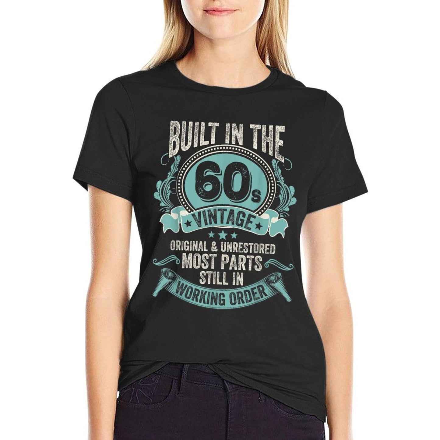 Vintage Built In The 60s Original & Unrestored 1960 Birthday Breathable T-Shirt