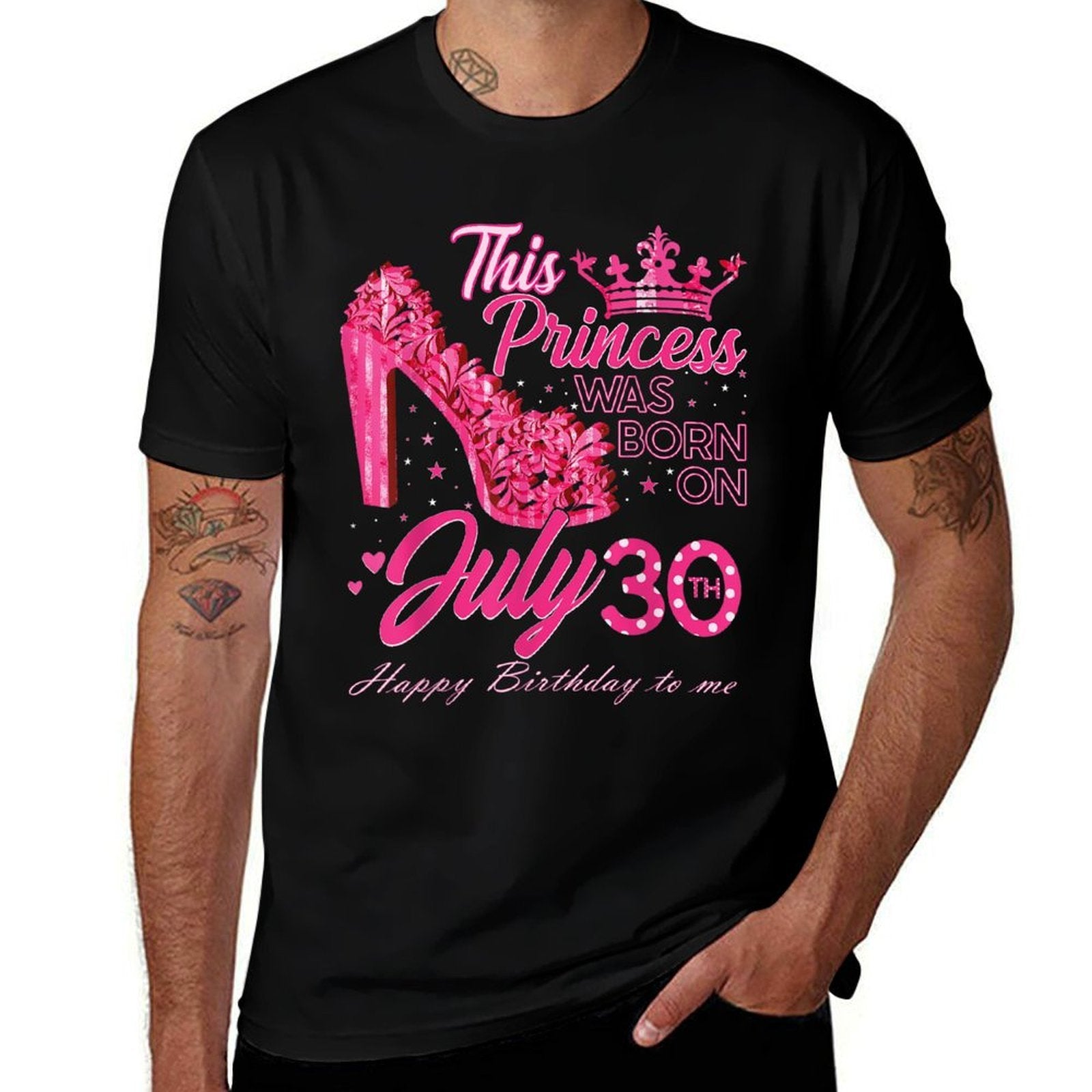 A Princess Was Born on July 30 High Heels July 30th Birthday  Classic T-Shirt