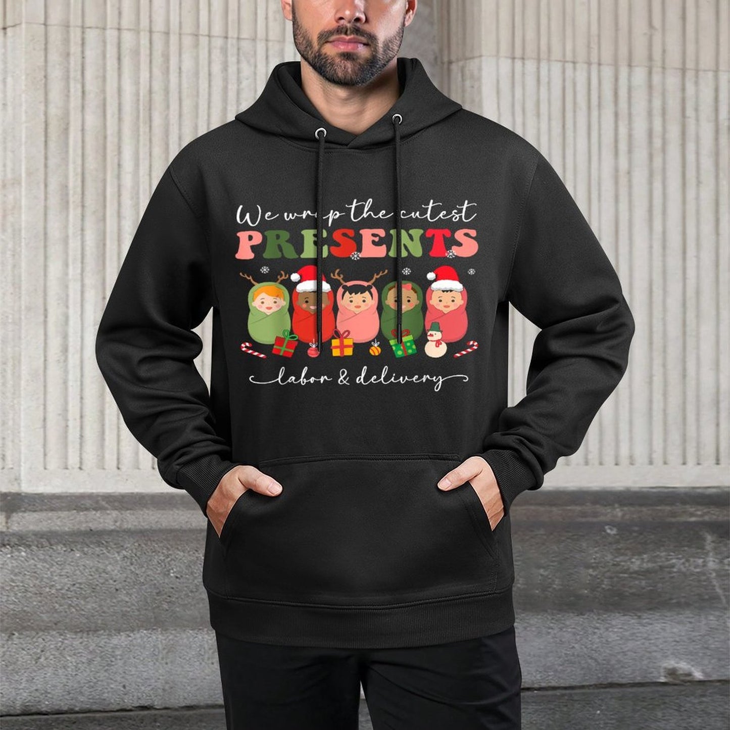 We Wrap Cutest Presents Labor Delivery LD Nurse Christmas Adjustable Hood Hoodie