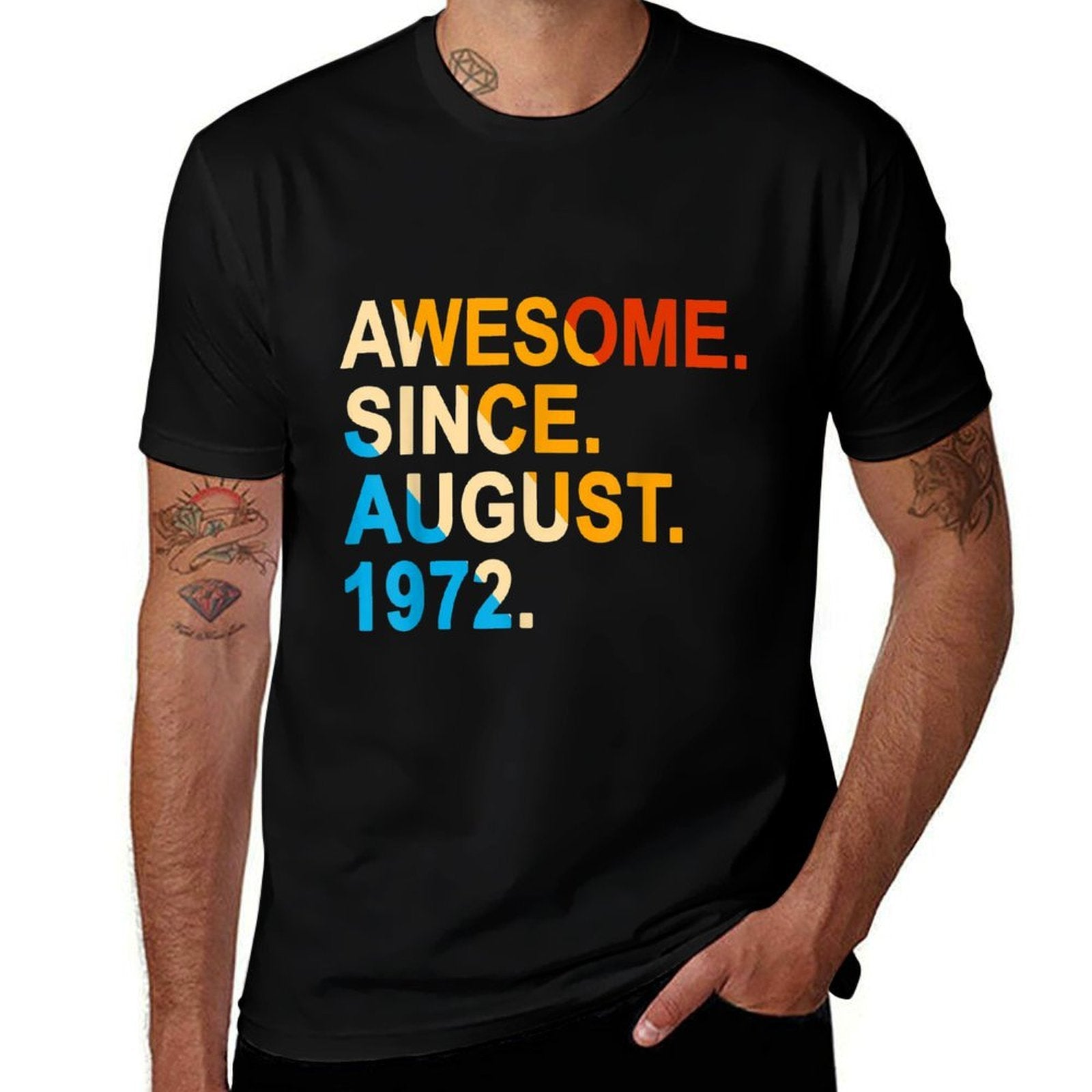 50 Years Old Vintage Awesome Since August 1972 50th Birthday  Slim-fit Cut T-Shirt