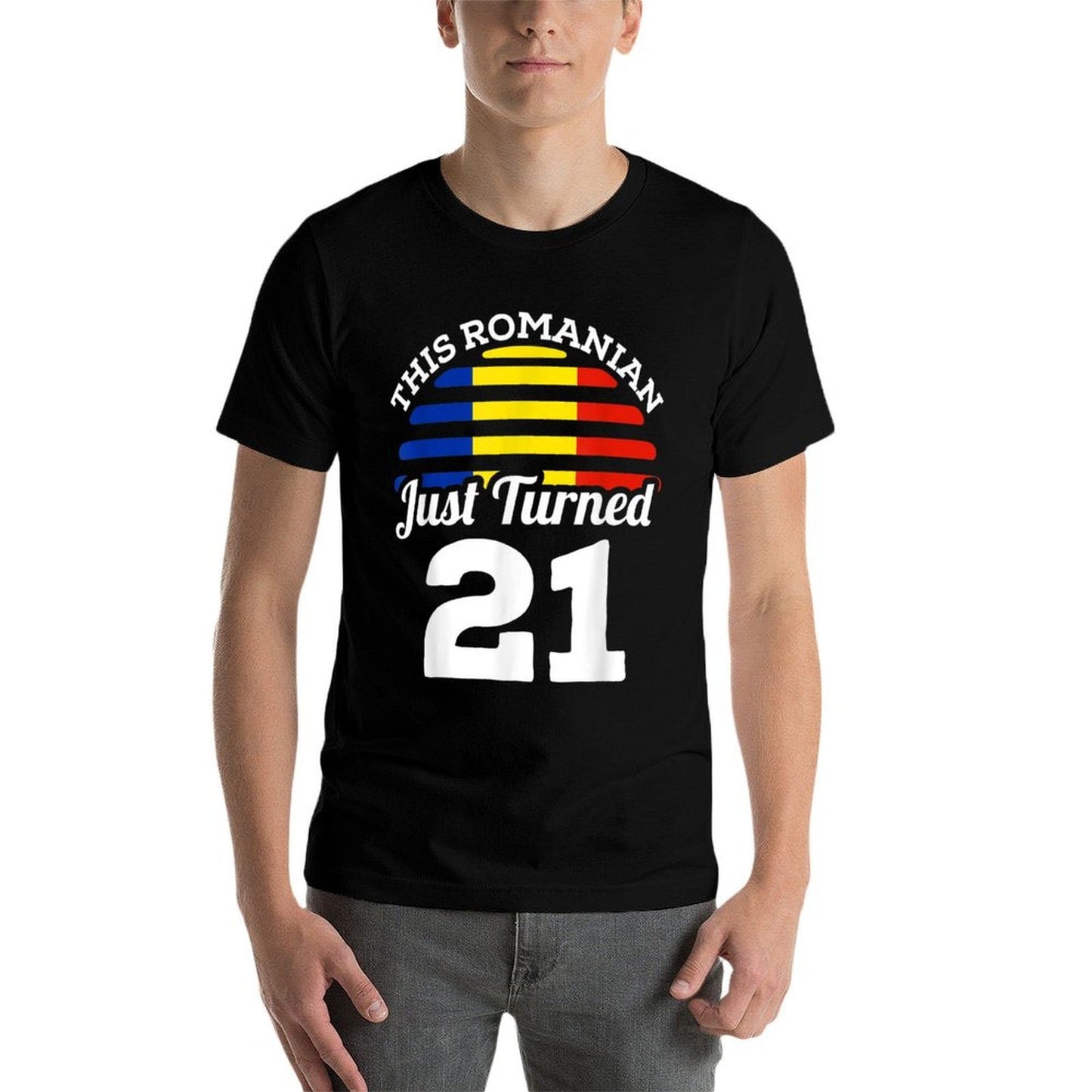 This Romanian Just Turned 21 Romania 21st Birthday Gift Odor-resistant T-Shirt