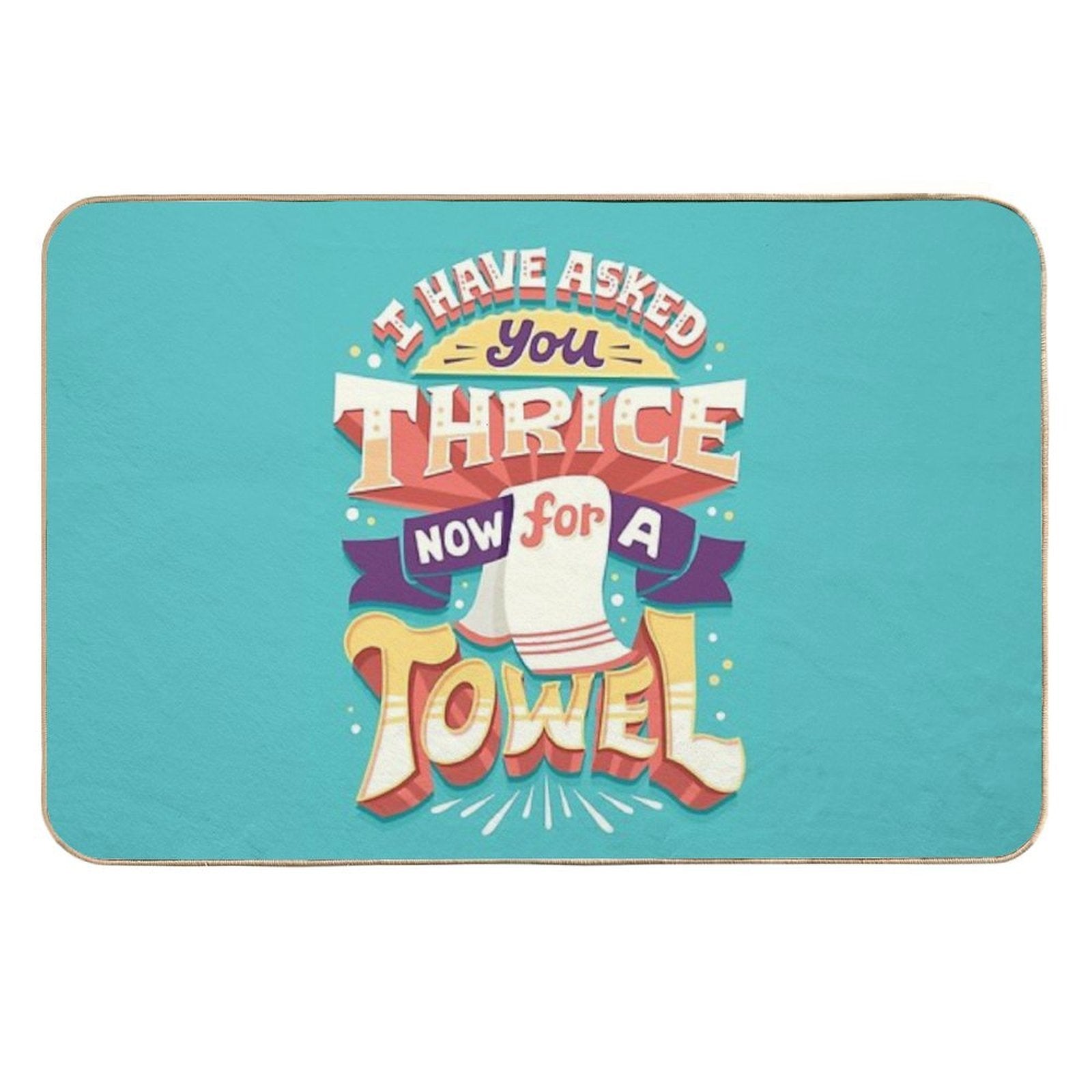 I Have Asked You Thrice High-Traffic Bath Mat