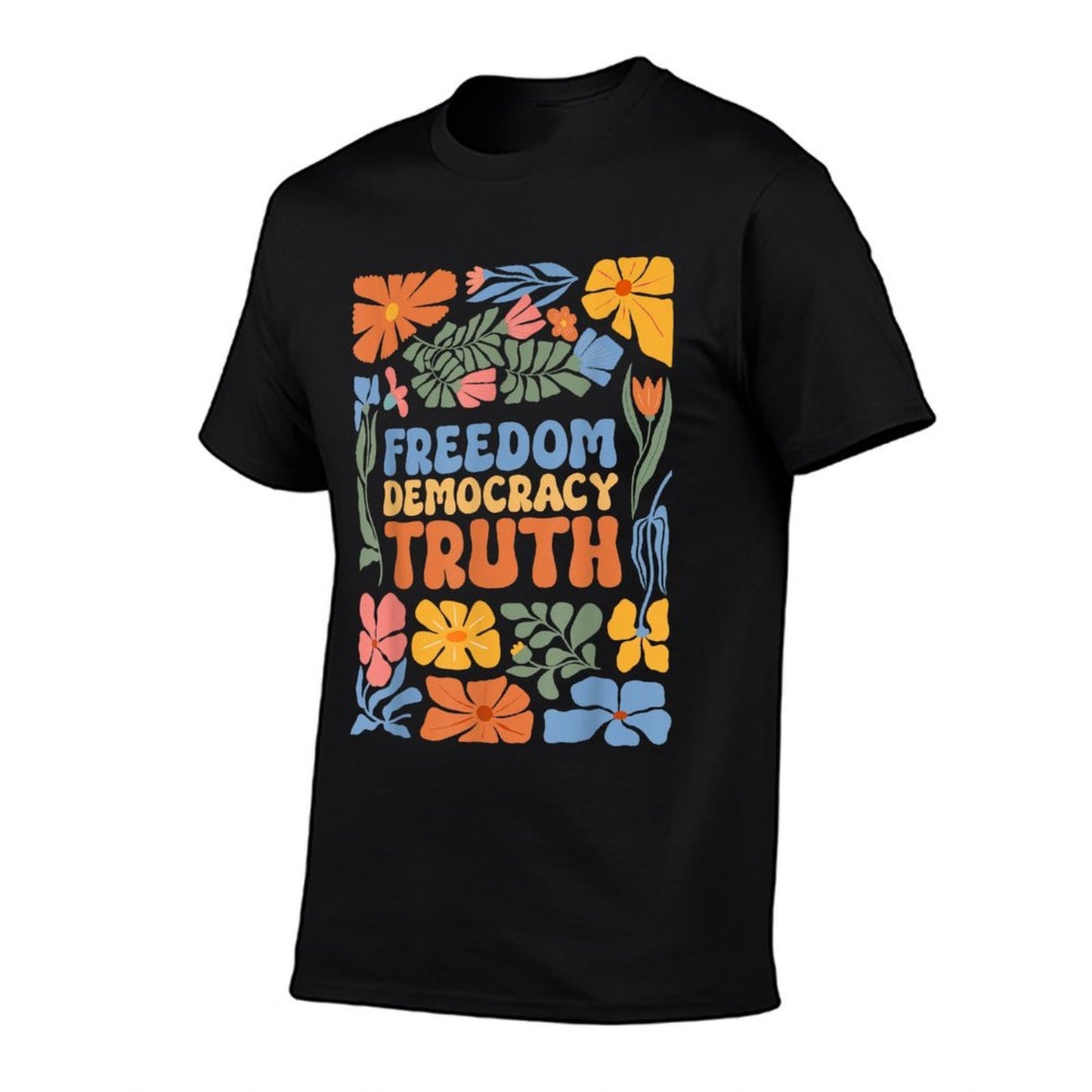 Retro Floral Freedom Democracy  Truth  Easy-care T-Shirt