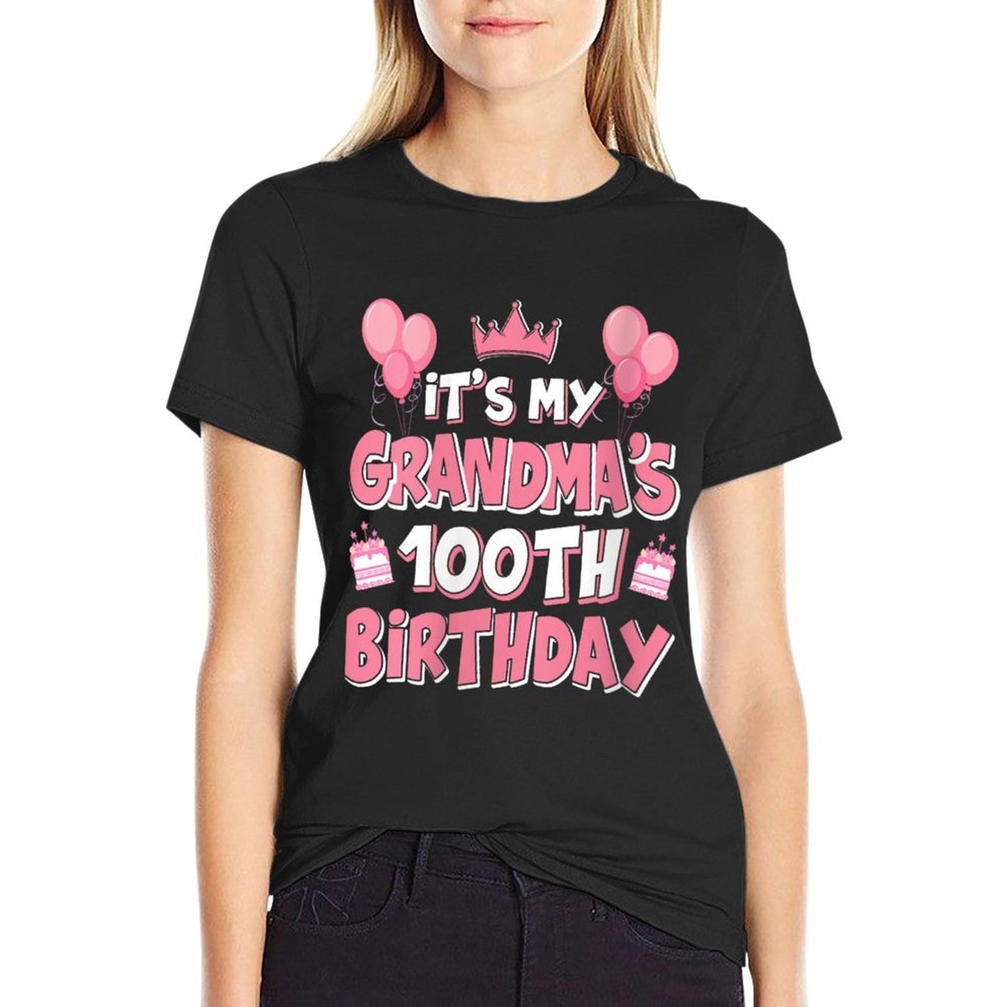 Womens Balloons It's My Grandma's 100th Birthday 1925 100 Years Old High-quality Stitching T-Shirt