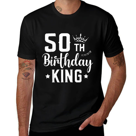 50 Year Old Birthday King Husband 50th Birthday  High-quality Stitching T-Shirt