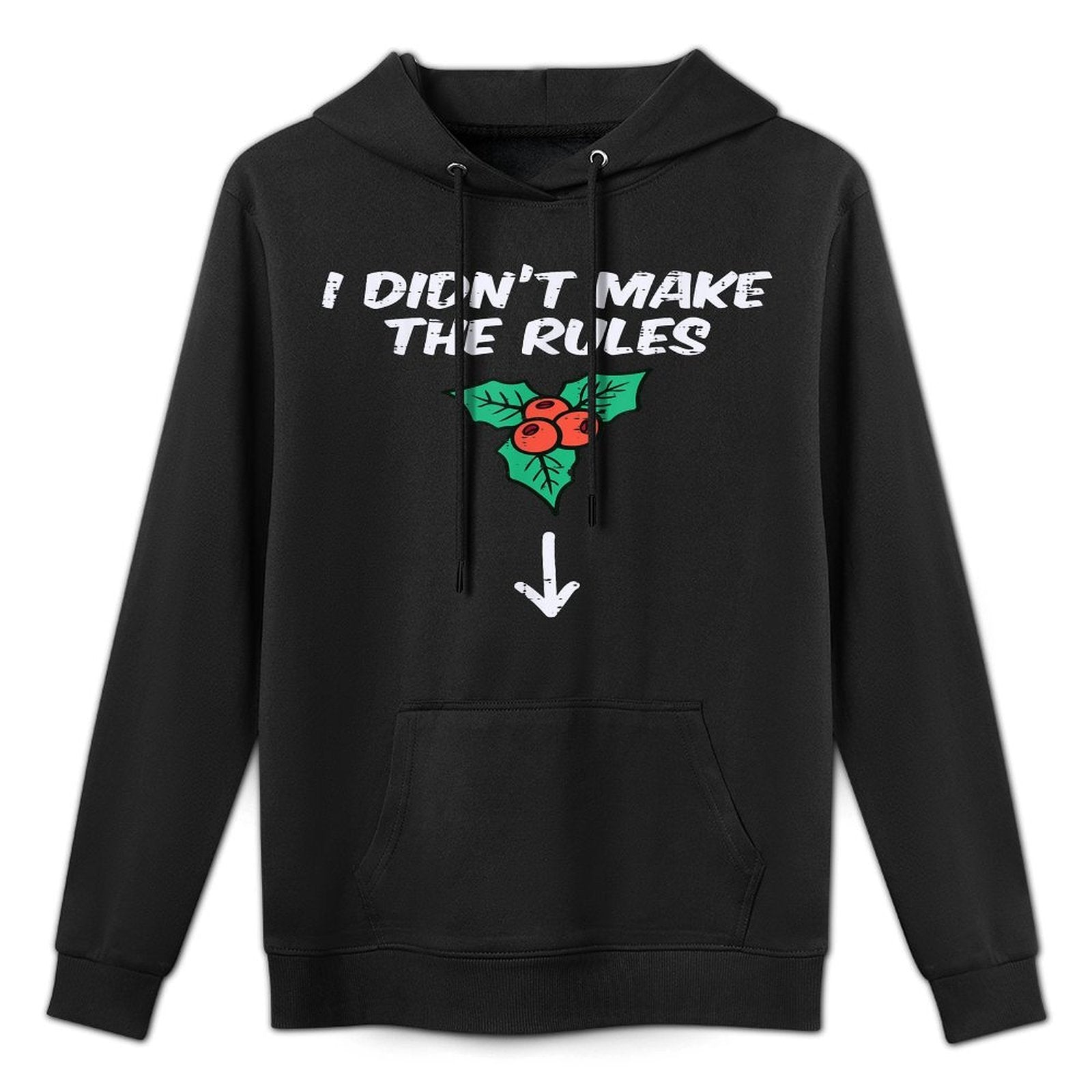 Christmas Mistletoe I Didnt Make The Rules Xmas Humor Men Kangaroo Pocket Hoodie