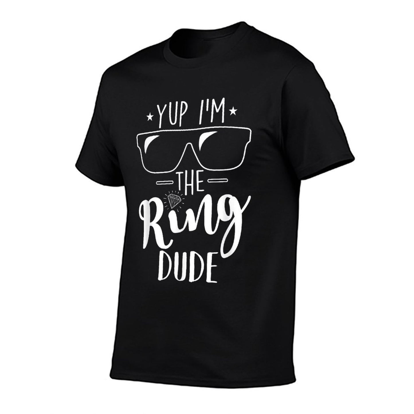 Yup Im The Ring Dude Funny Ring Bearer Wedding Gift Eco-friendly Material T-Shirt
