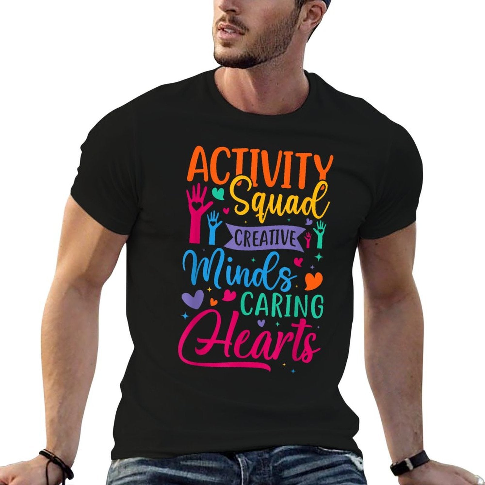 Activity Squad Creative Minds Caring Activities Assistant  Durable T-Shirt