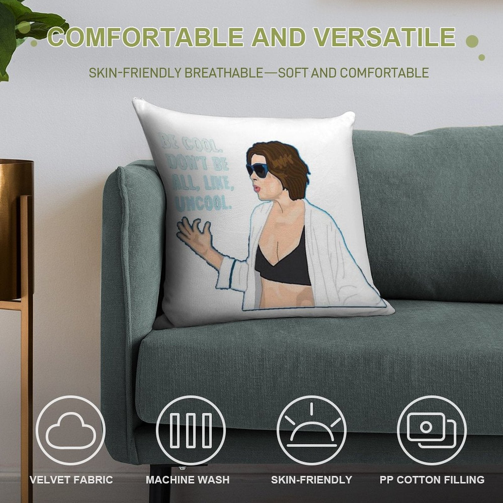 Don't Be All Uncool Soft Anti-Pilling Throw Pillow