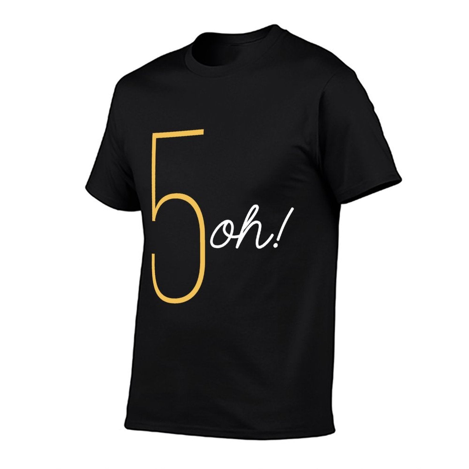 50th Birthday Big Five Oh Fifty 50 Birthday  Odor-resistant T-Shirt