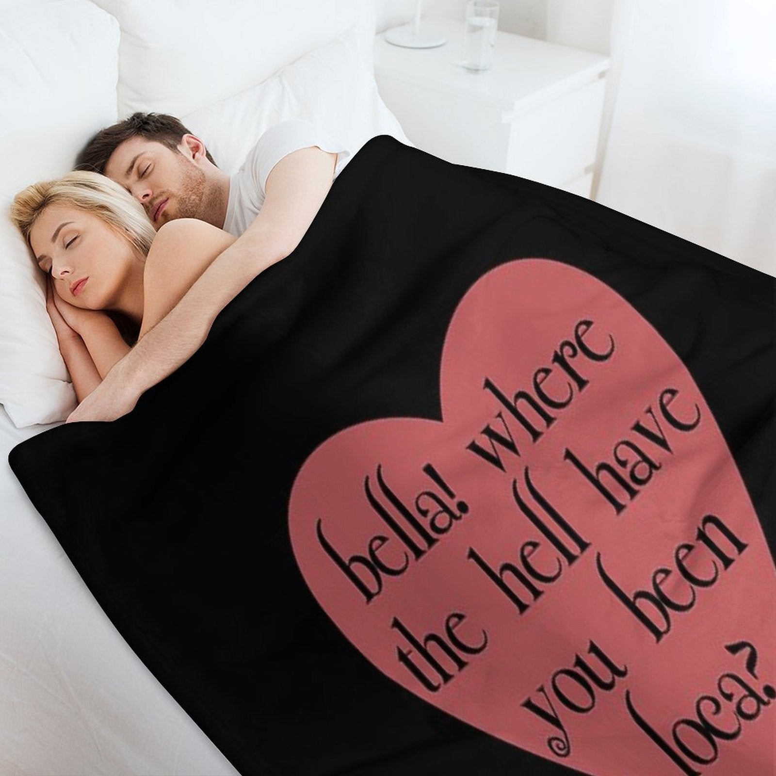 Bella! Where The Hell Have You Been Loca Durable Throw Blanket