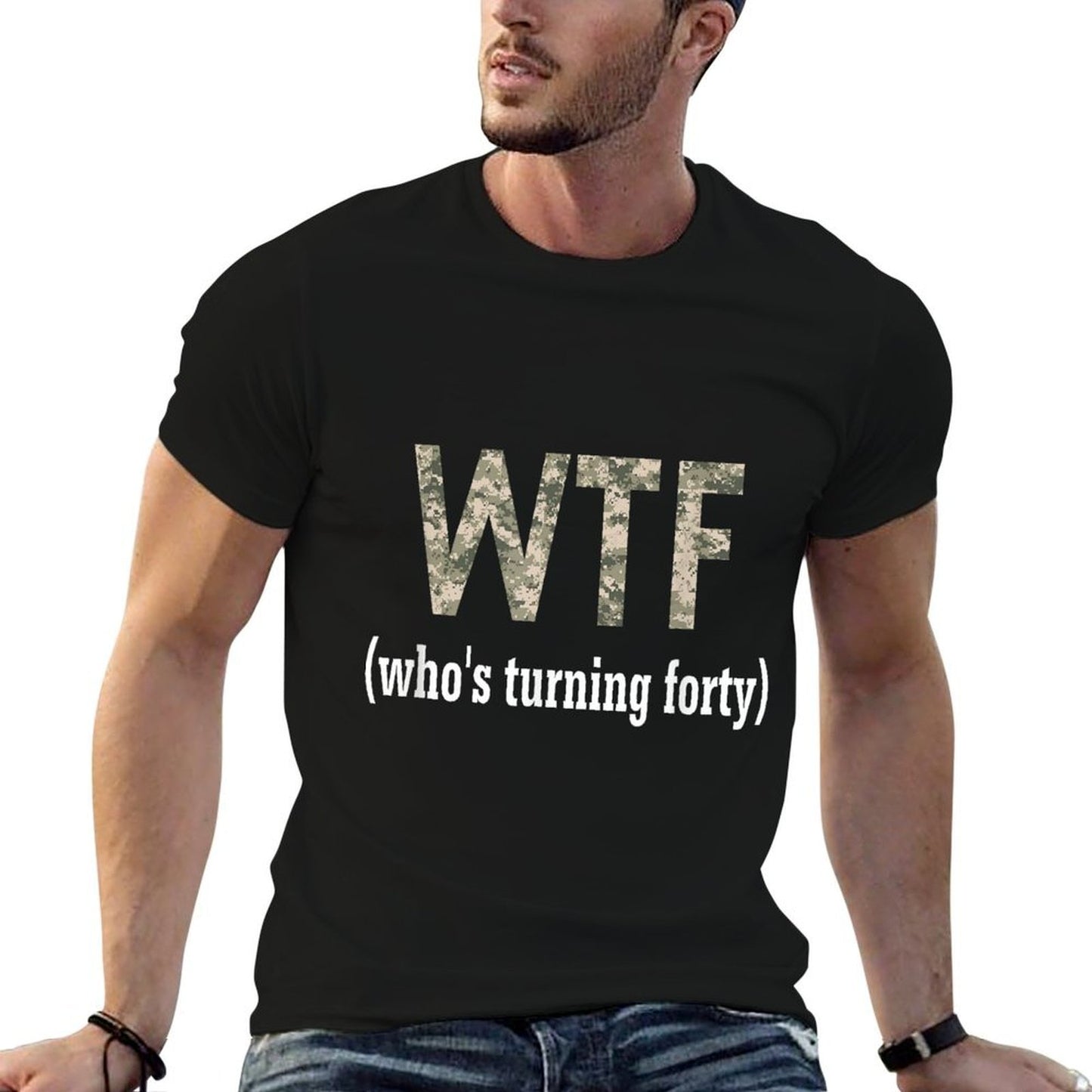 40th Birthday Gift Shirt WTF Who's Turning Forty Funny Camo  Eco-friendly Material T-Shirt