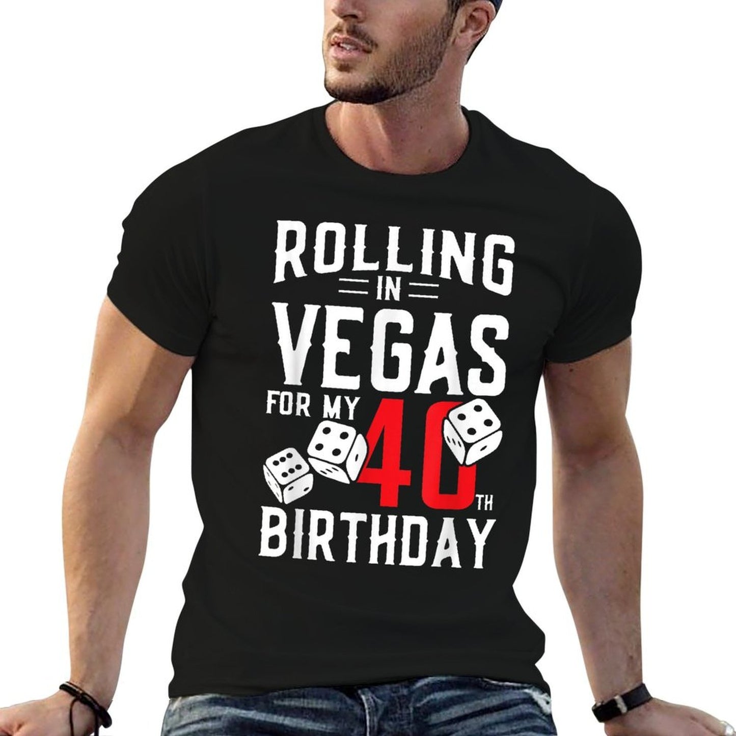 40th Birthday Celebration Dice Party At Las Vegas  Odor-resistant T-Shirt