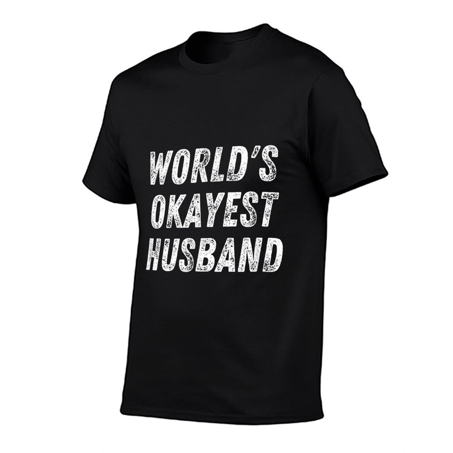 Worlds Okayest Husband Funny Dad Birthday Hubby Fathers Day Heathered Texture T-Shirt