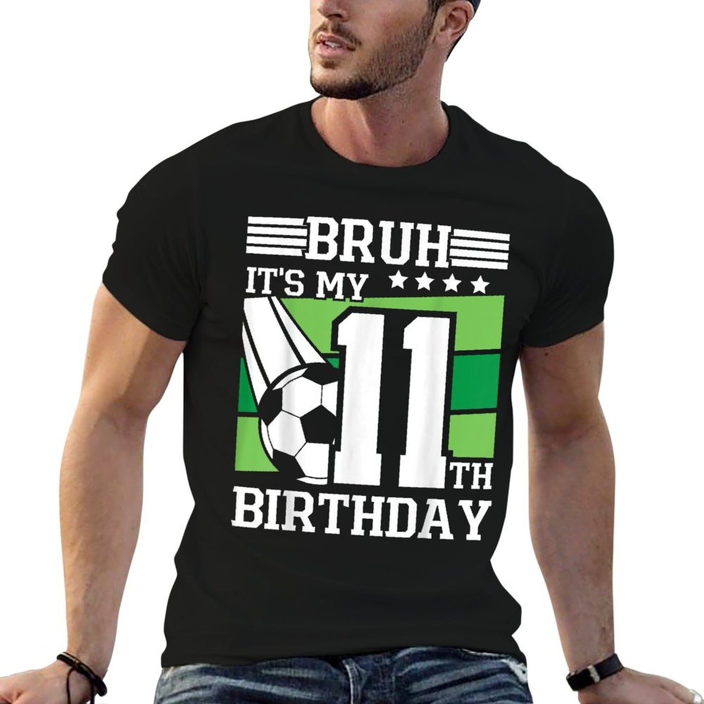 11 Year Old Birthday Soccer Bruh It's My 11th Birthday Graphic-printed T-Shirt