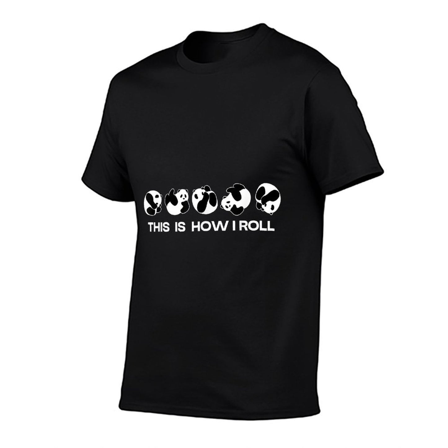 This Is How I Roll Cute Bear Panda Lover Fan Funny Animal Easy-care T-Shirt