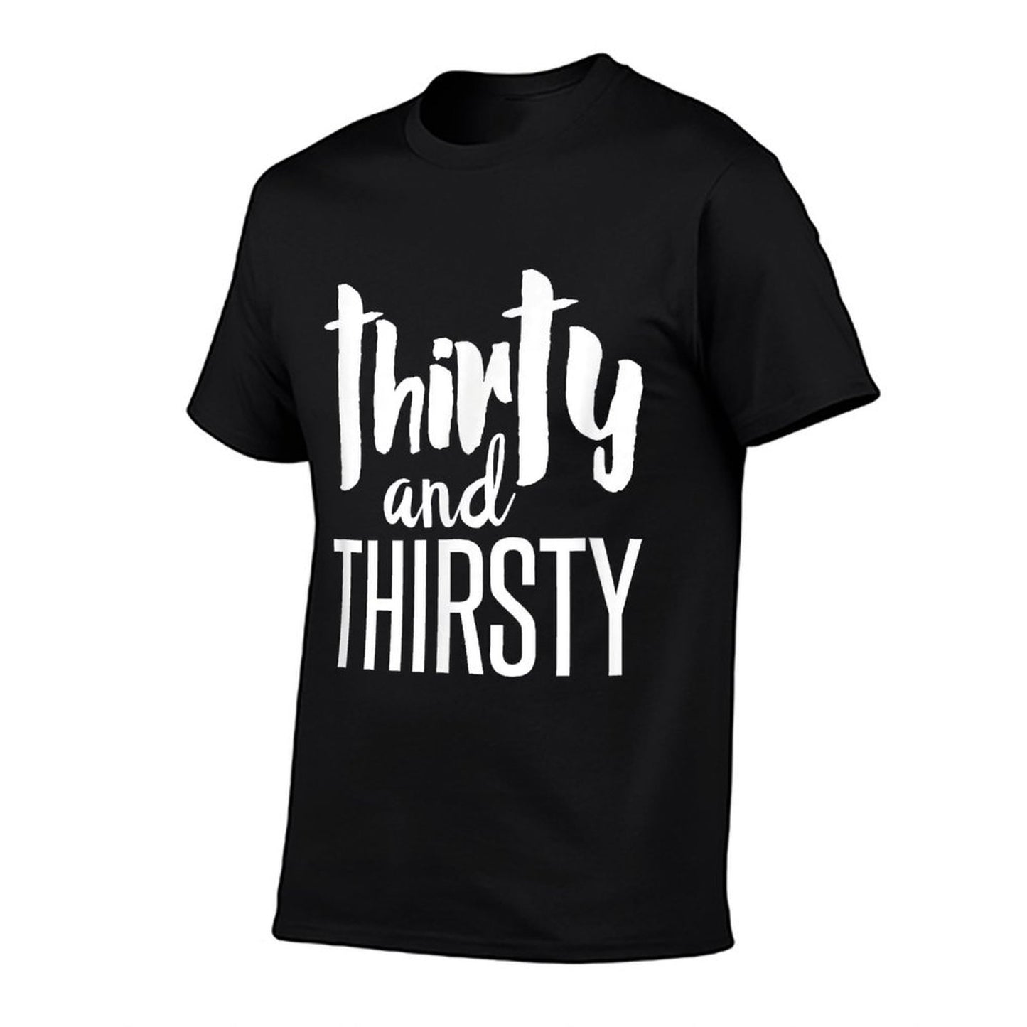 30th Birthday Gift Thirty And Thirsty Vintage-inspired T-Shirt