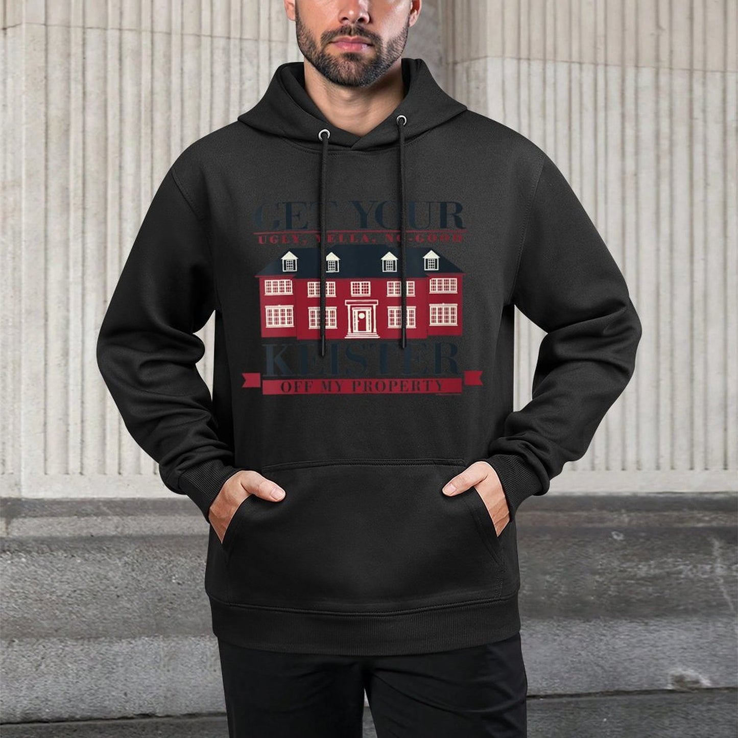 Womens Home Alone Christmas Get Your Ugly Keister Off My Property Versatile Streetwear Hoodie