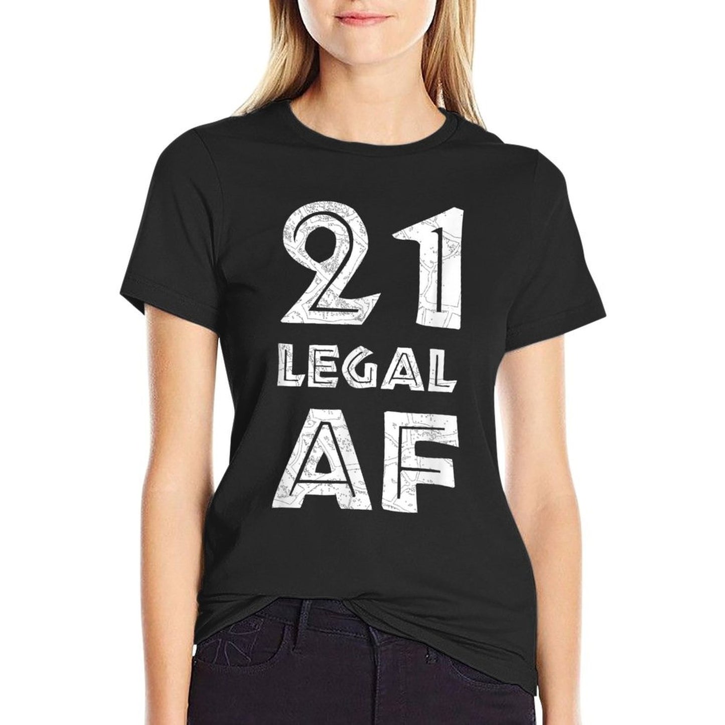 21 Legal AF - Funny 21st Birthday Gift T Summer-ready Fabric T-Shirt