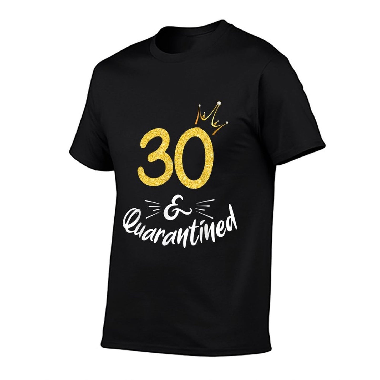 30 And Quarantined 30Th Birthday Eco-friendly Material T-Shirt
