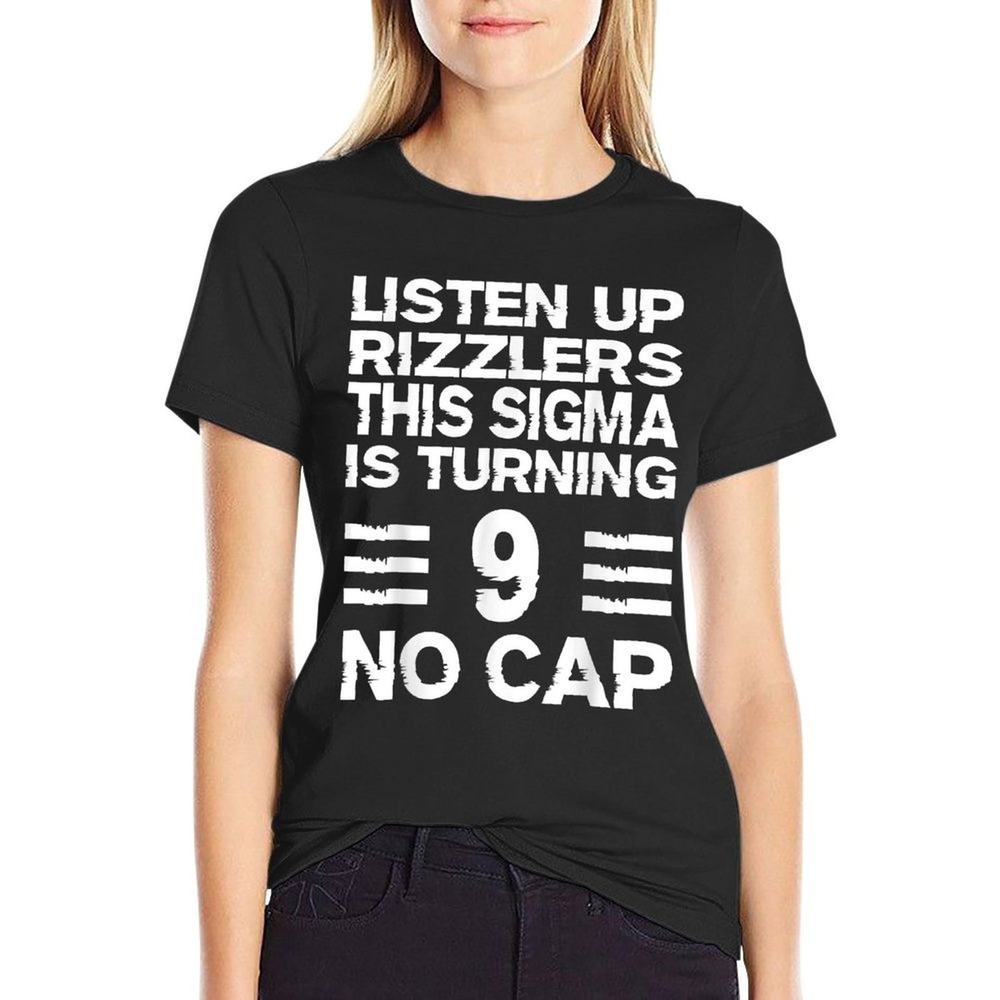 Sigma 9th Birthday 9 Year Old Boys Girls No Cap Rizzlers Odor-resistant T-Shirt