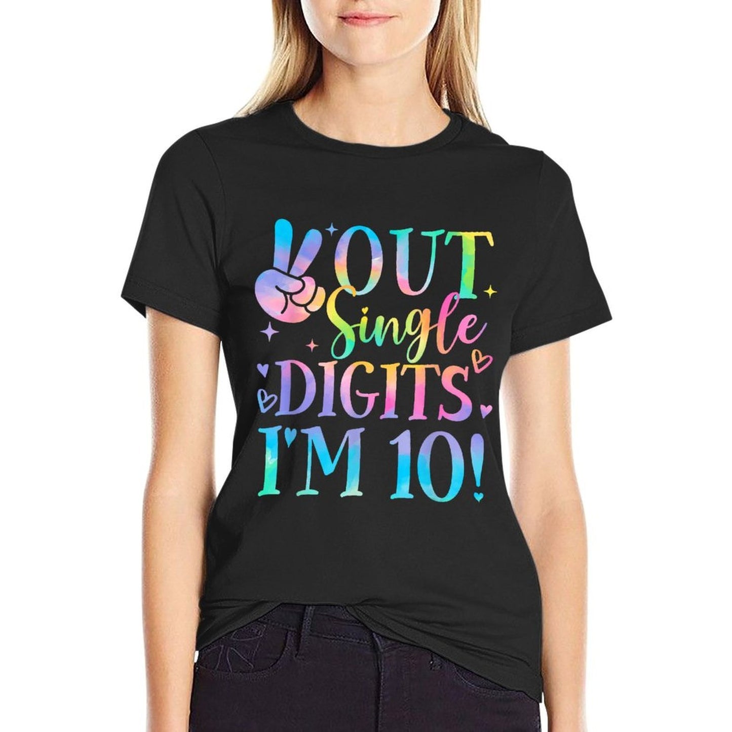 Tie Dye Im Out Single Digits 10th Birthday Girls Kids Soft T-Shirt