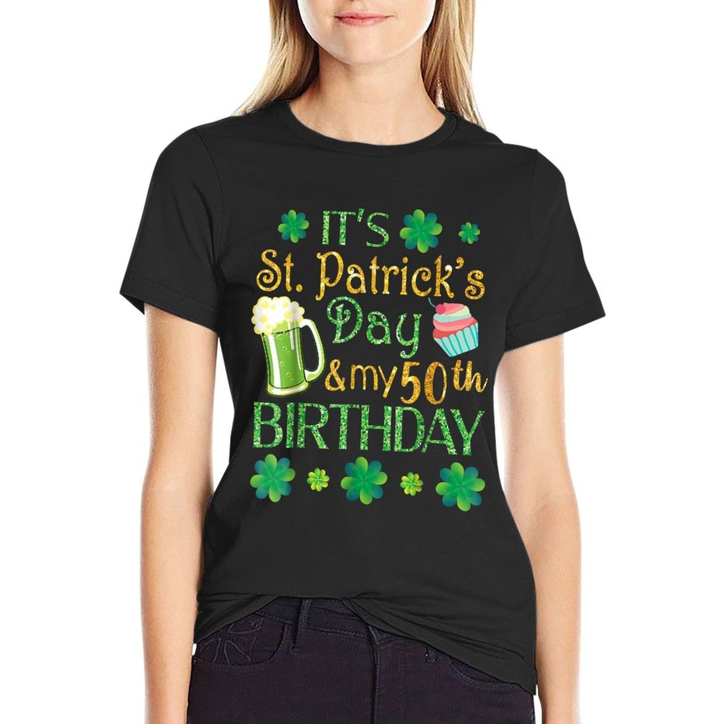 Shamrocks Beer & Cake It's St Patrick Day & My 50th Birthday Classic T-Shirt