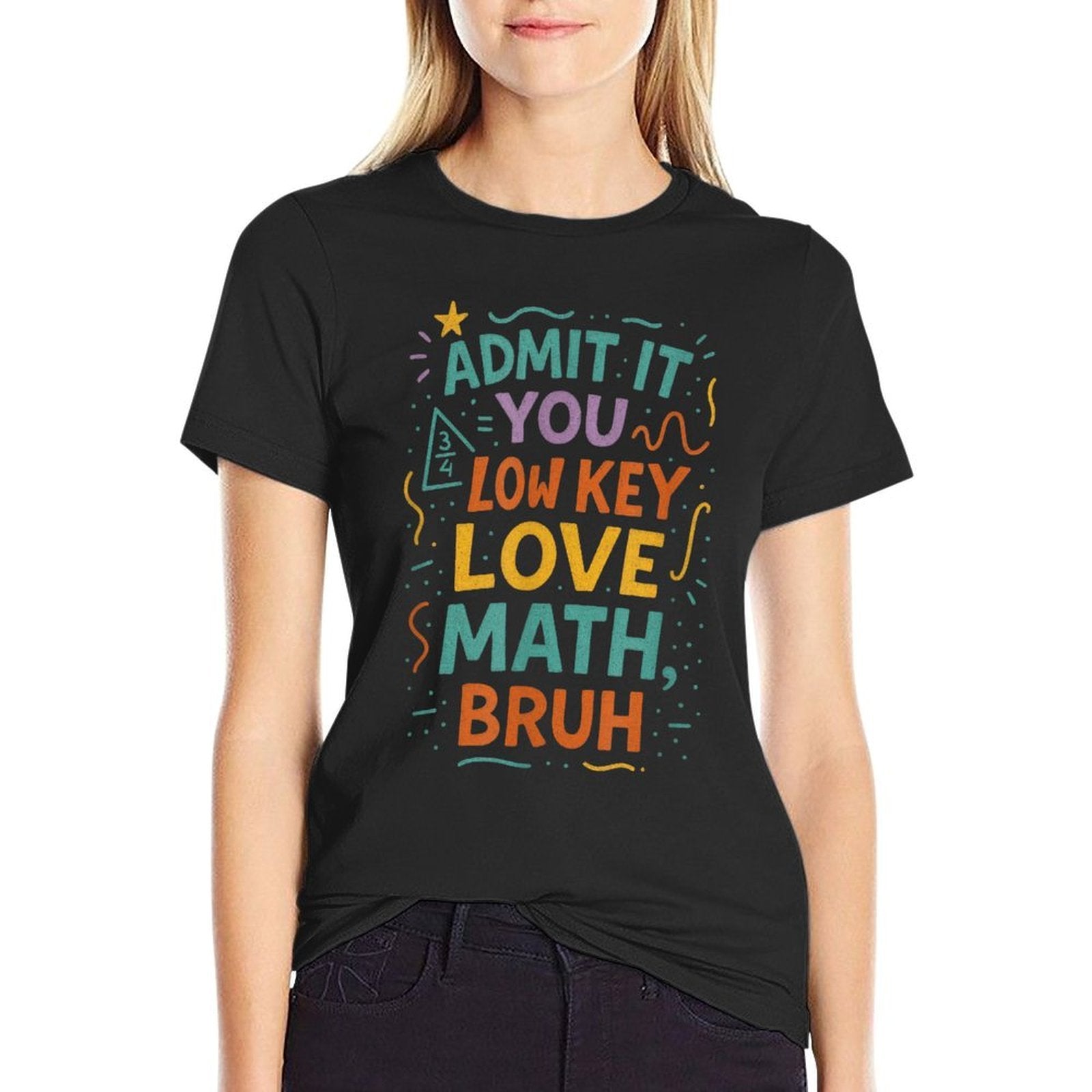 Admit It You Low Key Love Math, Bruh  Oversized Silhouette T-Shirt
