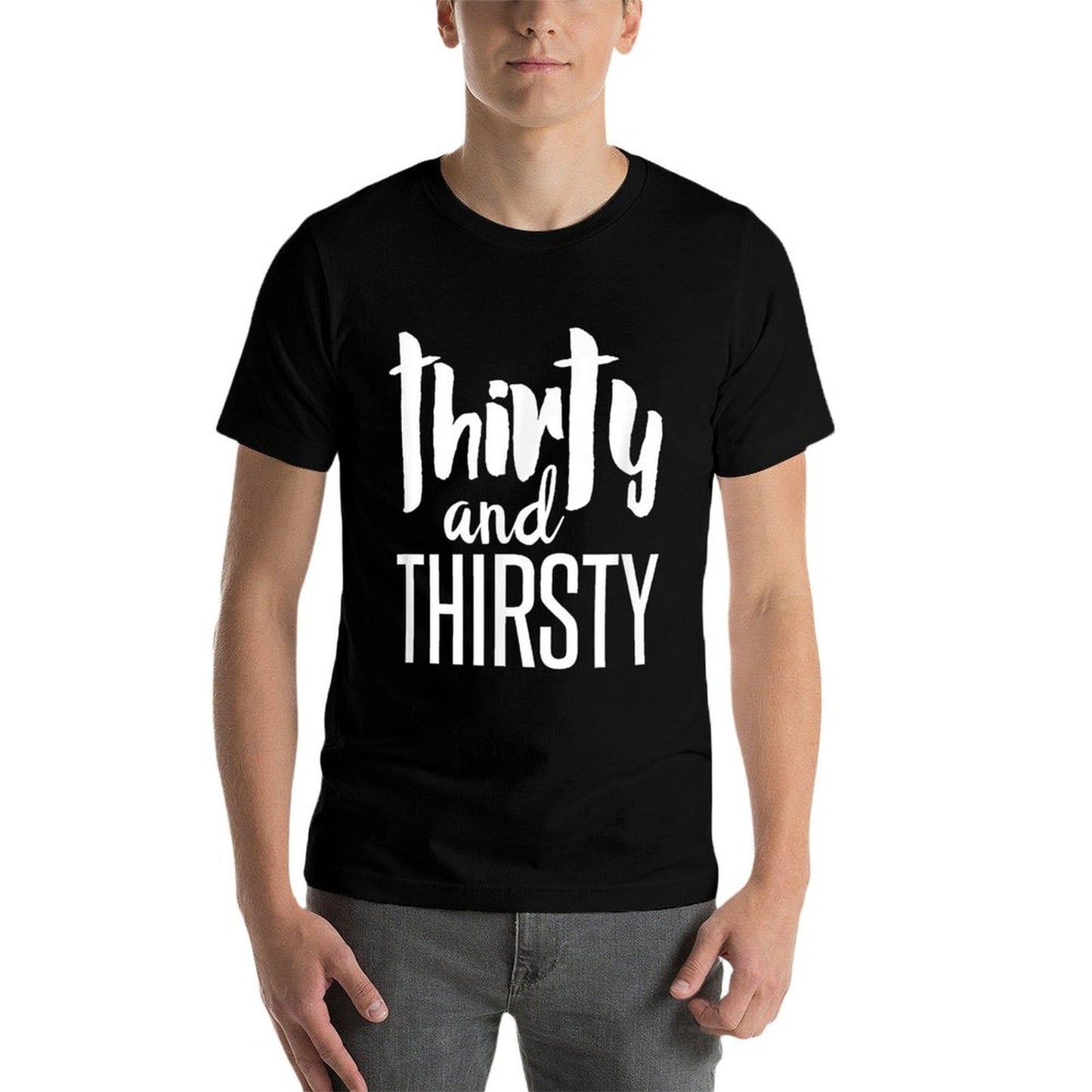 30th Birthday Gift Thirty And Thirsty Vintage-inspired T-Shirt