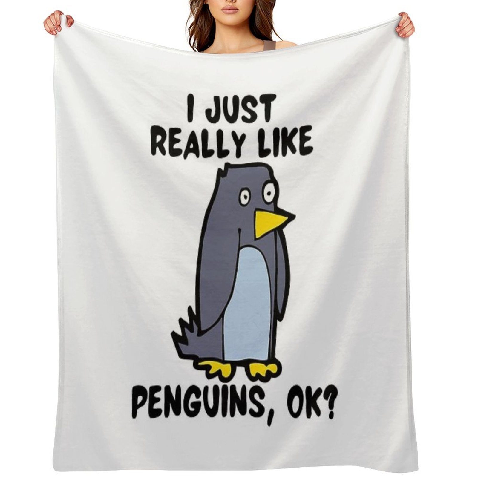 I Just Really Like Penguins, OK! Versatility Throw Blanket