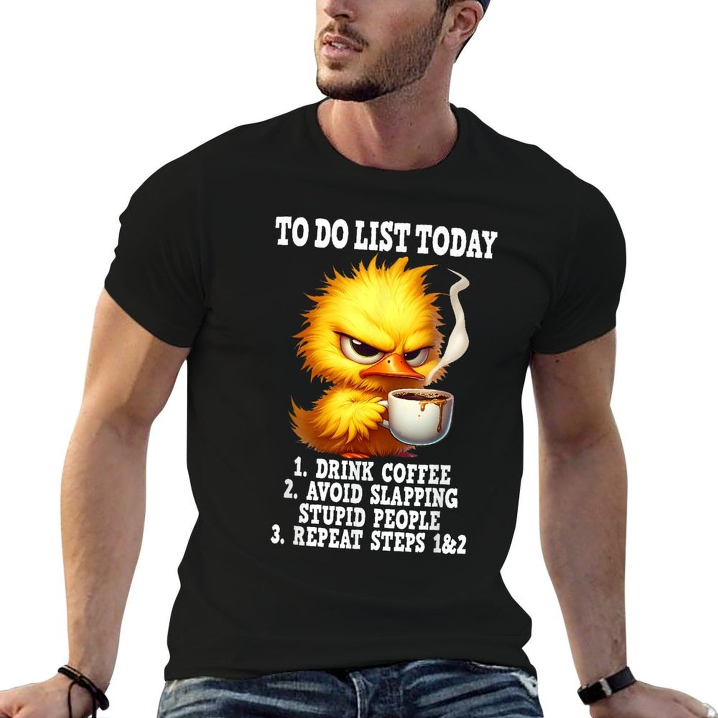 To Do List Today Drink Coffee Avoid Slapping Stupid People Rolled Sleeves T-Shirt