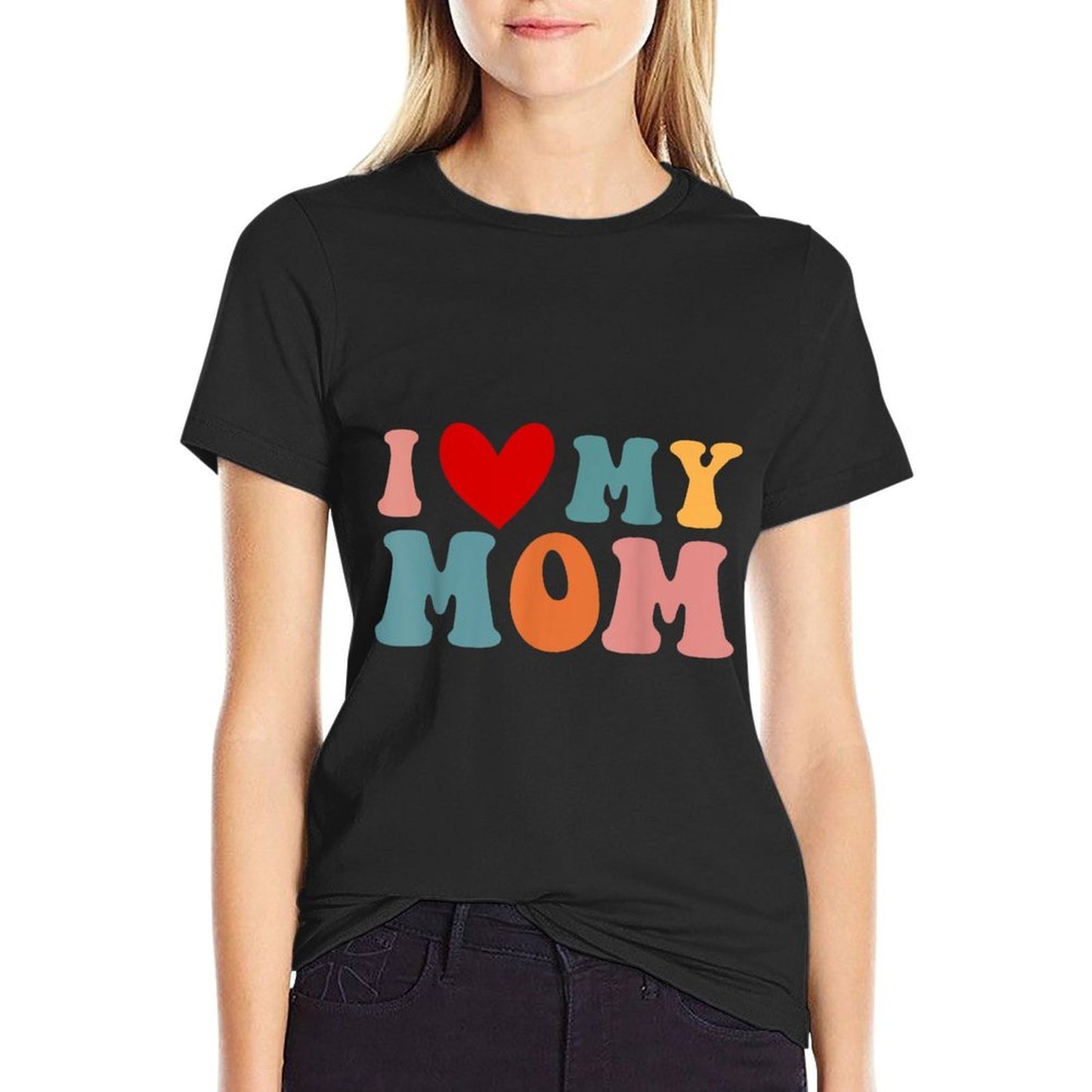 Retro I Love My Mom Best Mother in The World Mothers Day  Versatile T-Shirt