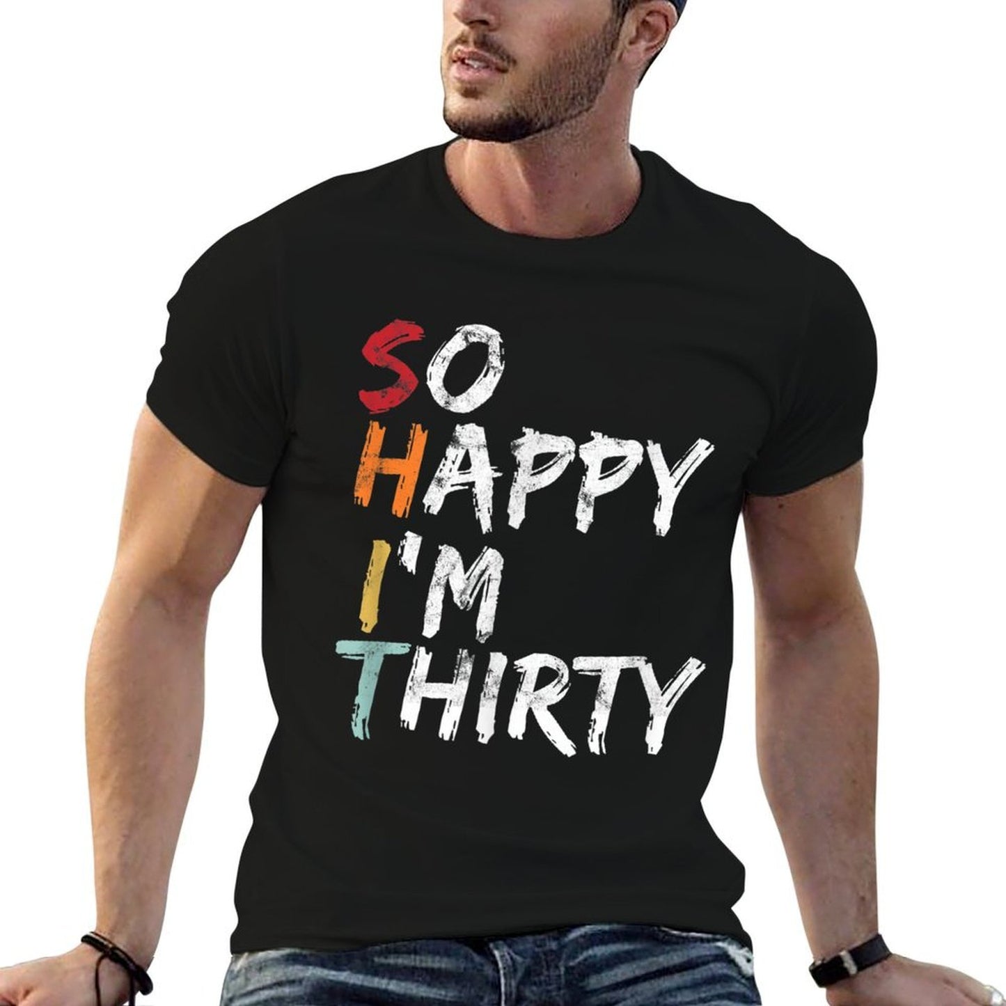 So Happy I'm Thirty - Vintage Funny 30th Birthday Oversized Silhouette T-Shirt