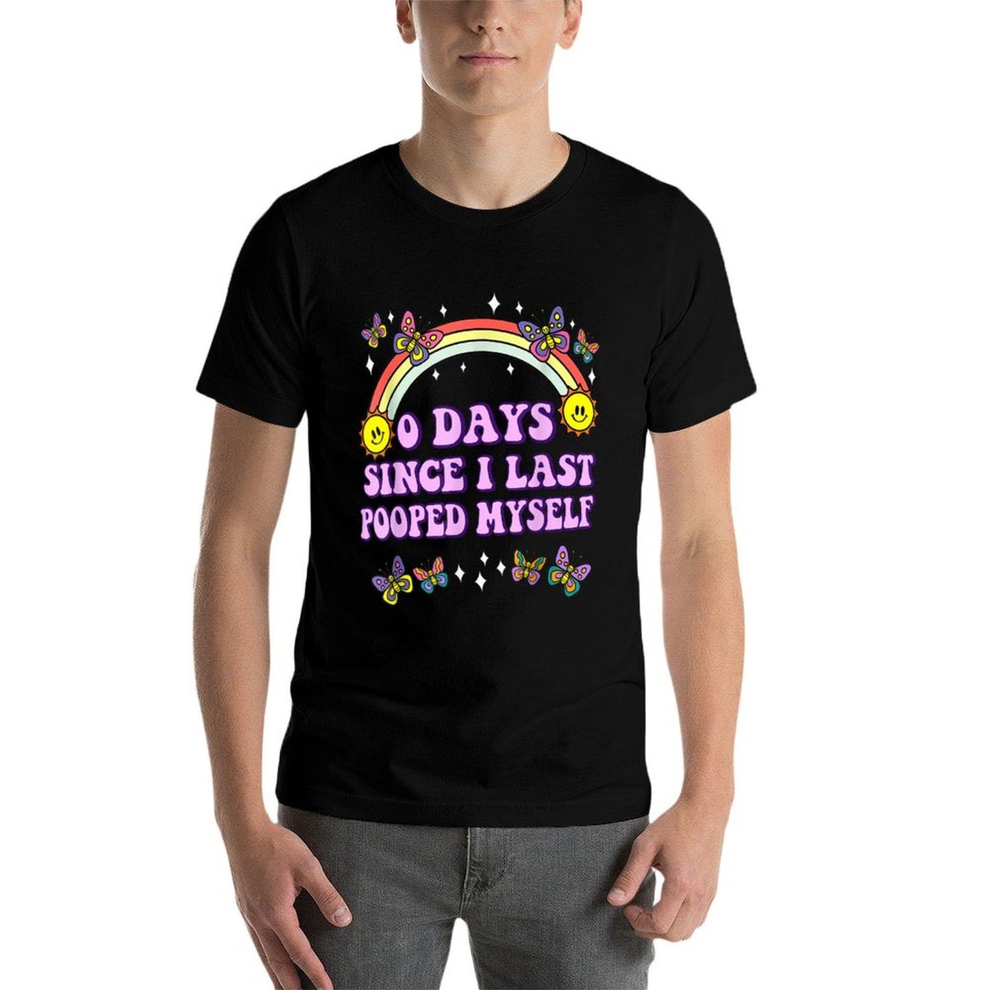 0 Days Since I Last Pooped Myself Funny Adult Humor Meme Soft T-Shirt