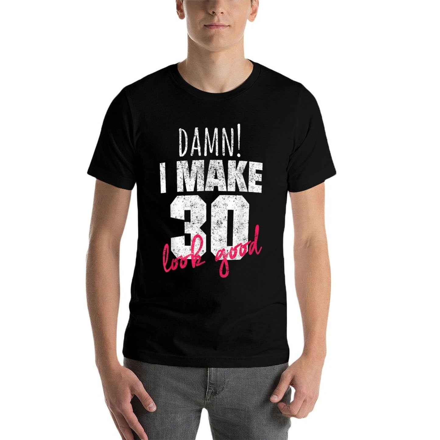 30th Birthdays for Women, Damn I Make 30 Look Good Relaxed-fit T-Shirt