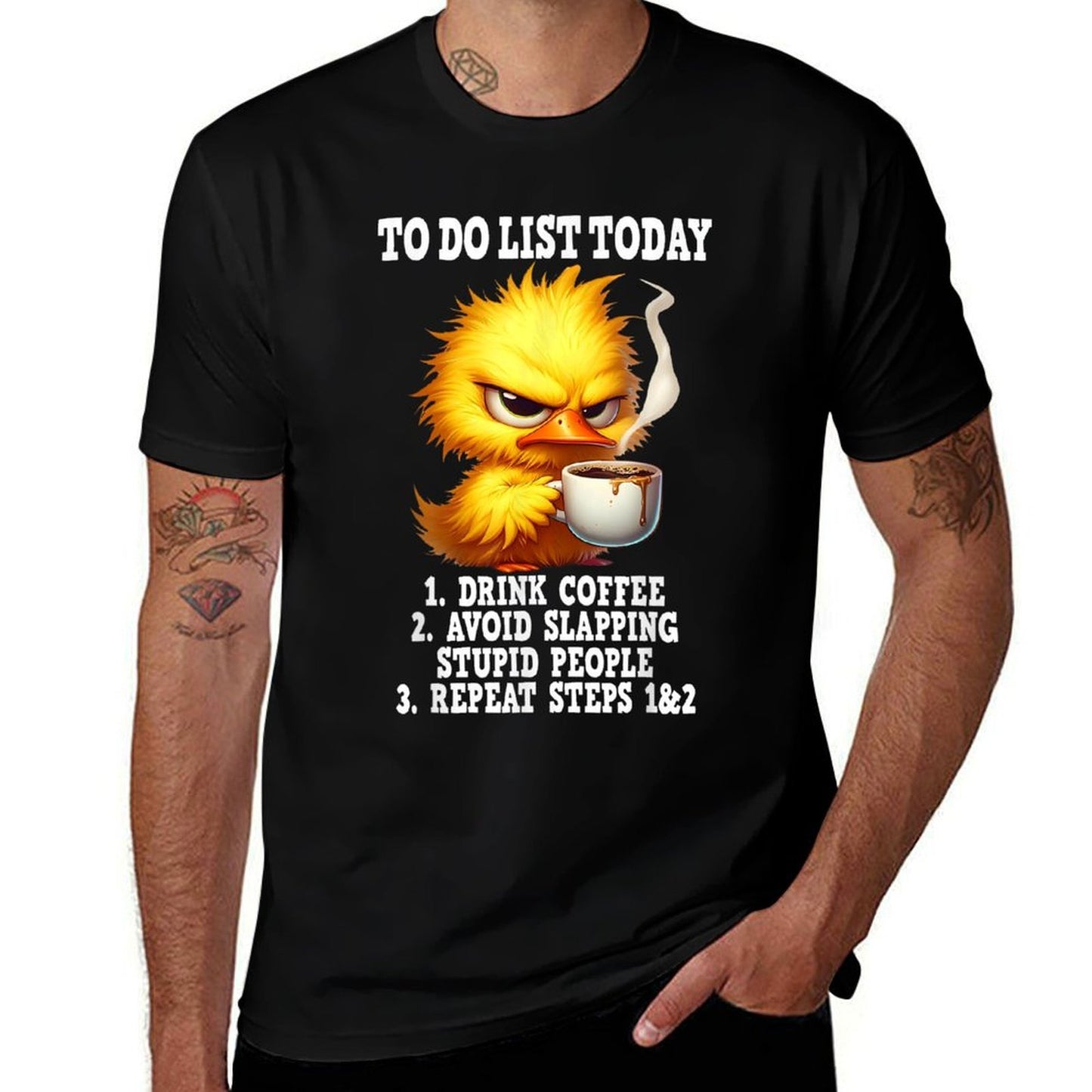 To Do List Today Drink Coffee Avoid Slapping Stupid People Rolled Sleeves T-Shirt