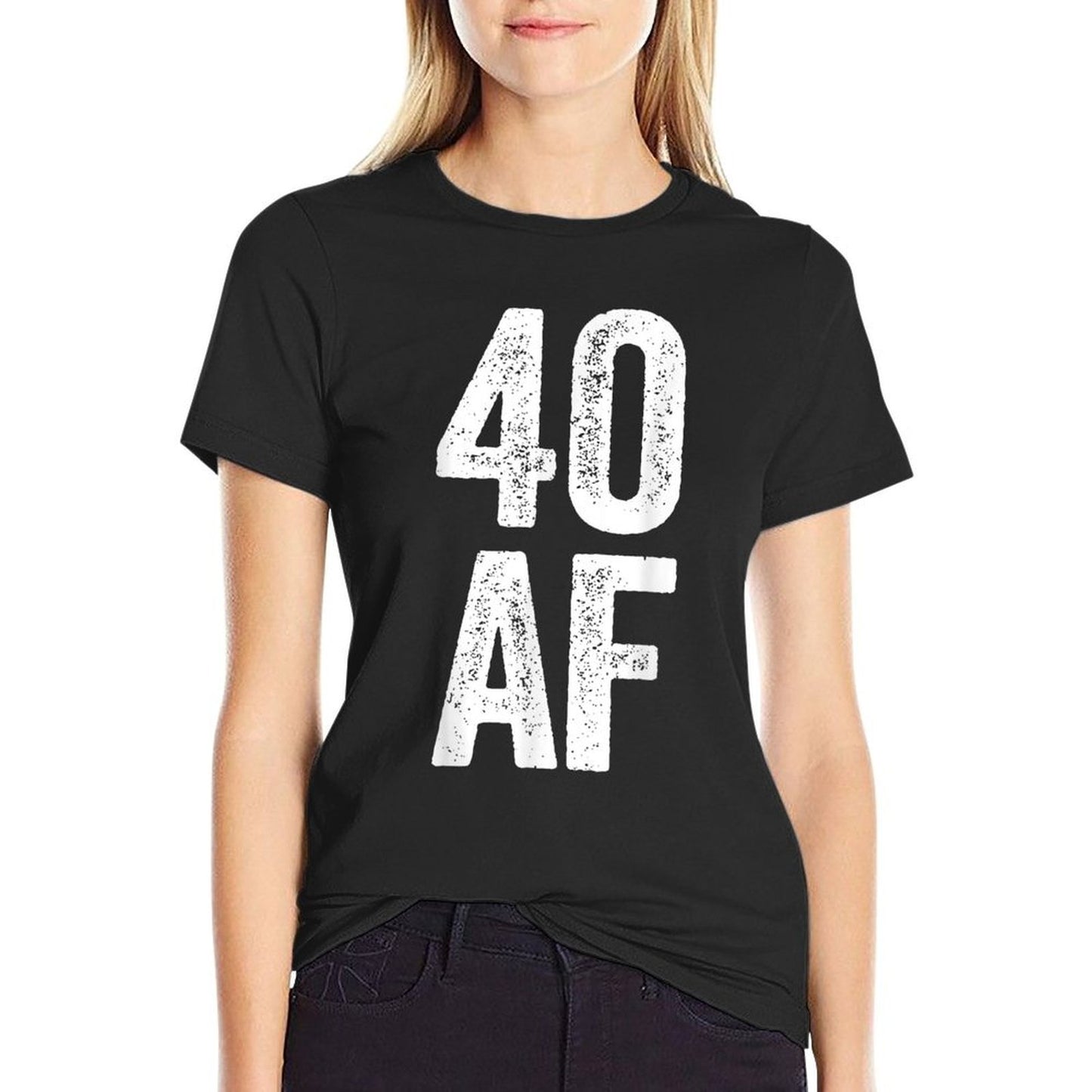 40 AF Men Women 40th Birthday Easy-care T-Shirt