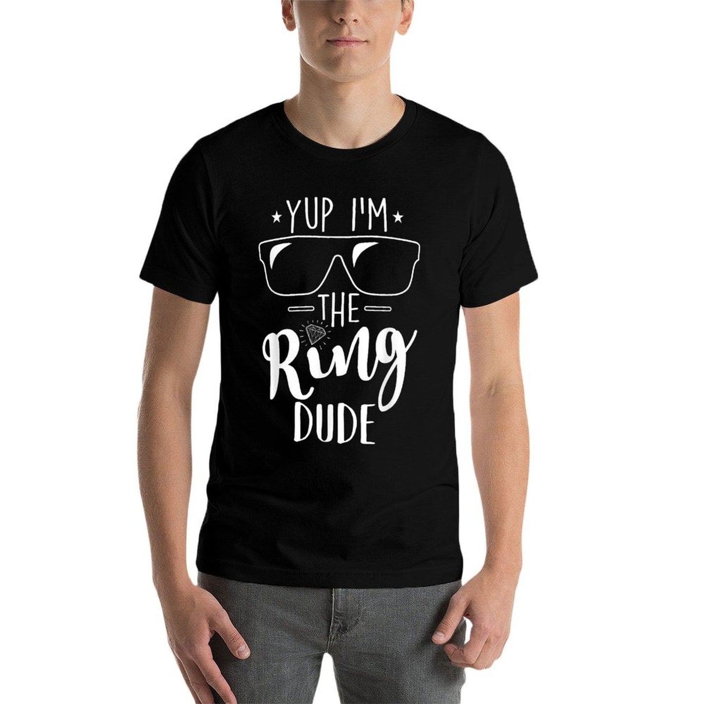 Yup Im The Ring Dude Funny Ring Bearer Wedding Gift Eco-friendly Material T-Shirt