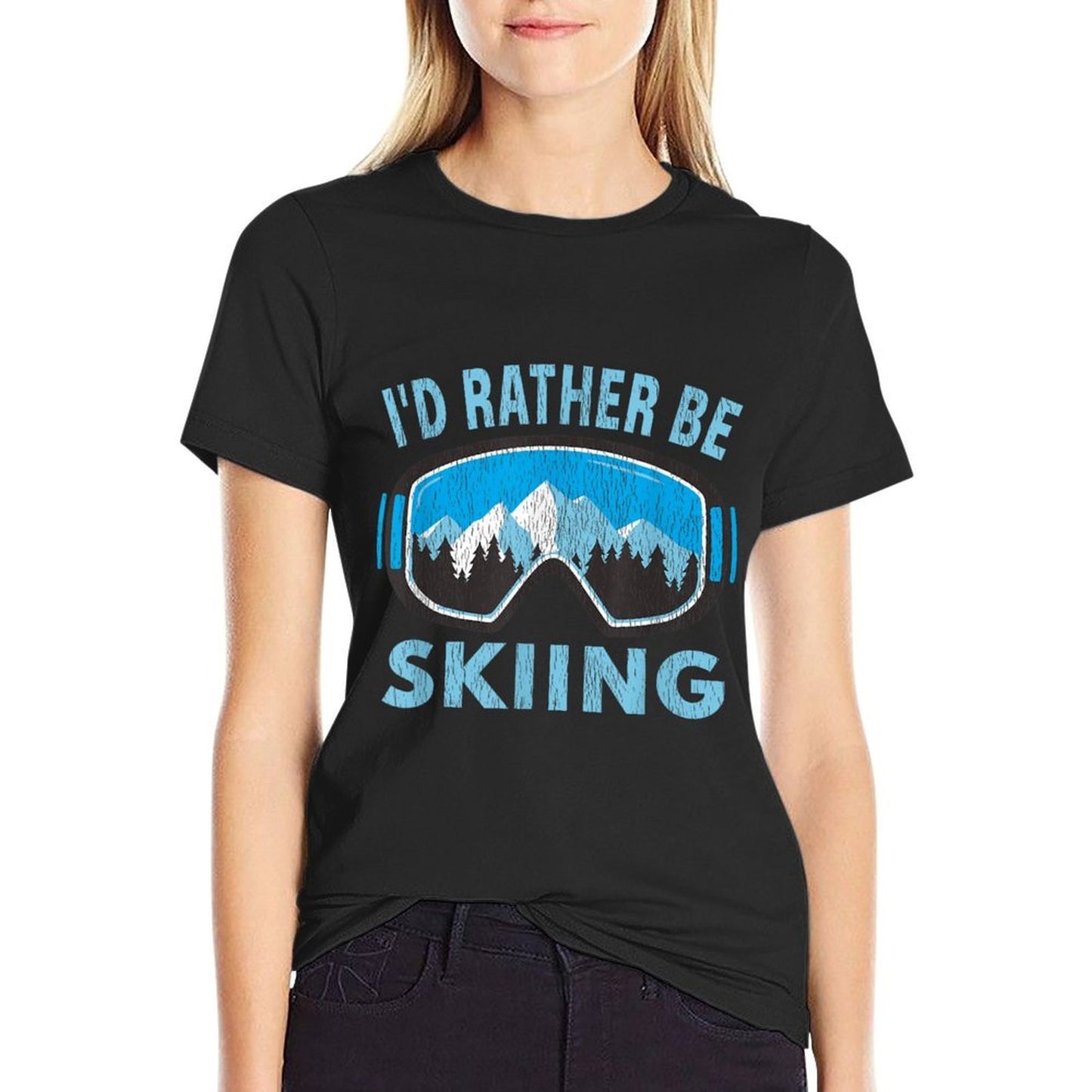 Snow Ski Goggles - Id Rather Be Skiing - Winter Sports Classic T-Shirt