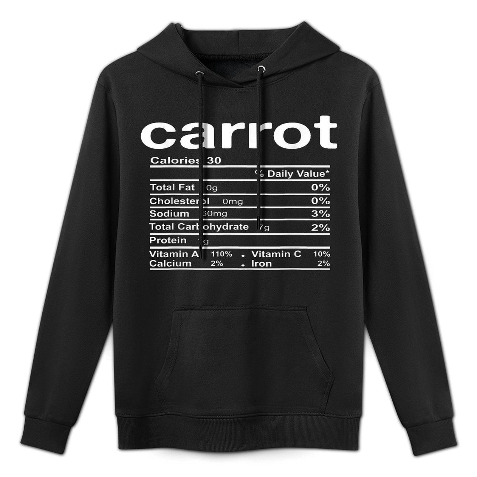 Carrot Nutrition Facts Funny Thanksgiving Christmas Unisex Design Hoodie