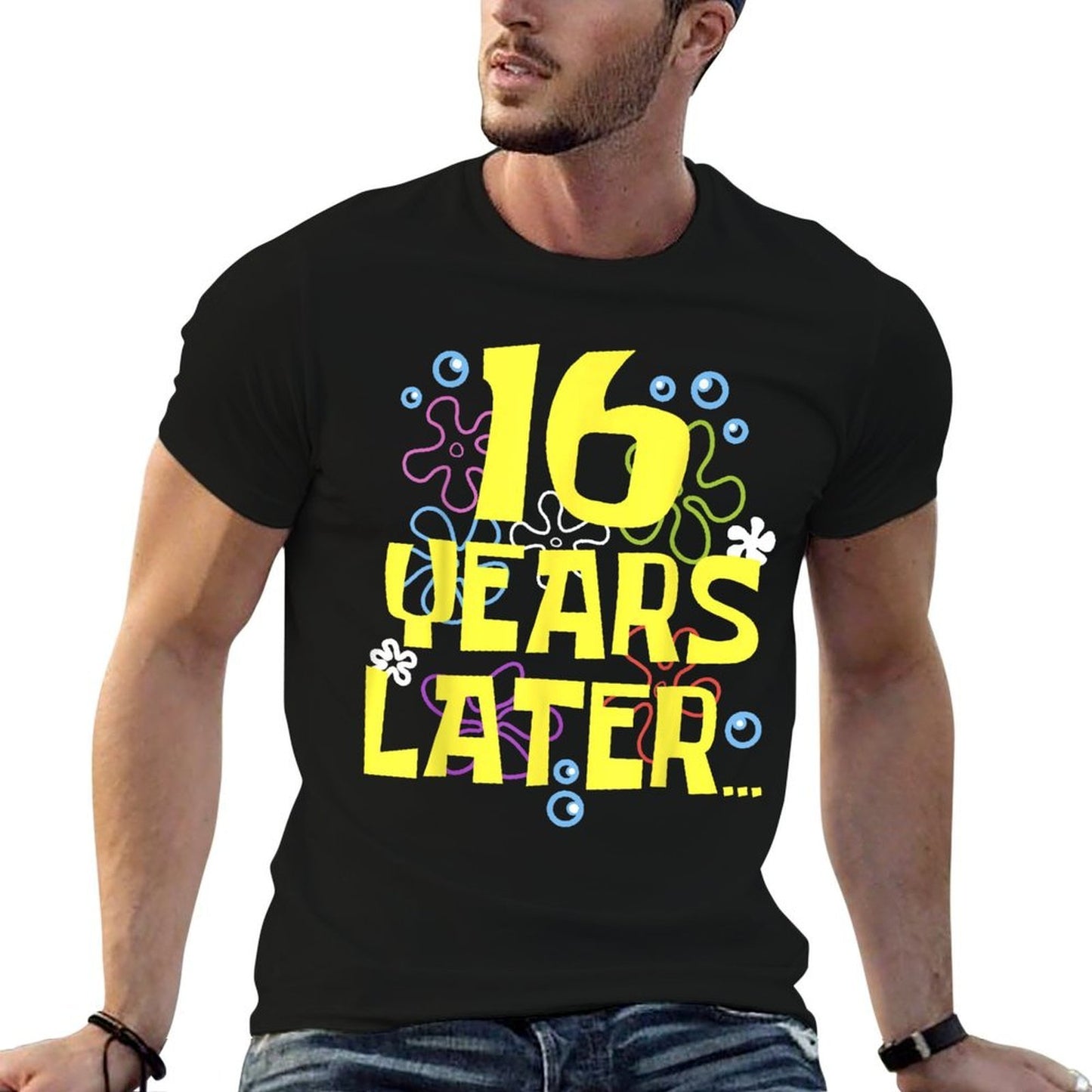 SIXTEEN 16 YEARS LATER 16 Year Old Birthday Gifts Girl Boys Odor-resistant T-Shirt