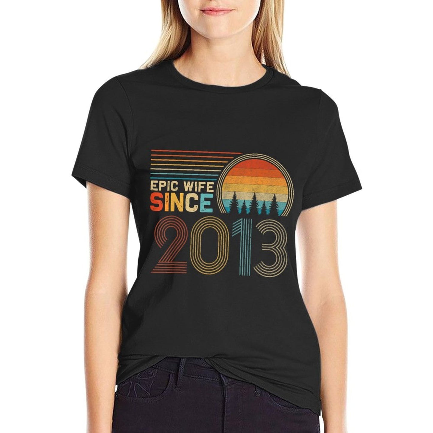 12th Wedding Anniversary for Her Funny Epic Wife Since 2013 Eco-friendly Material T-Shirt